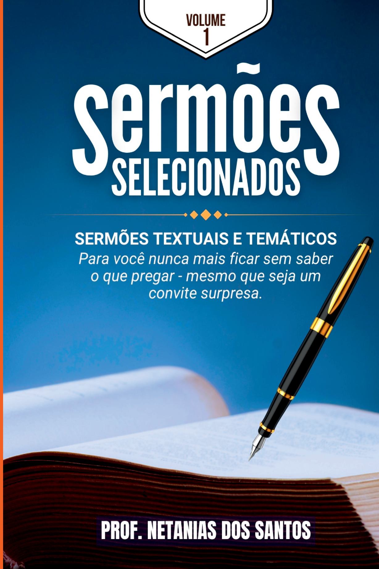 Sermões Selecionados - Volume 1