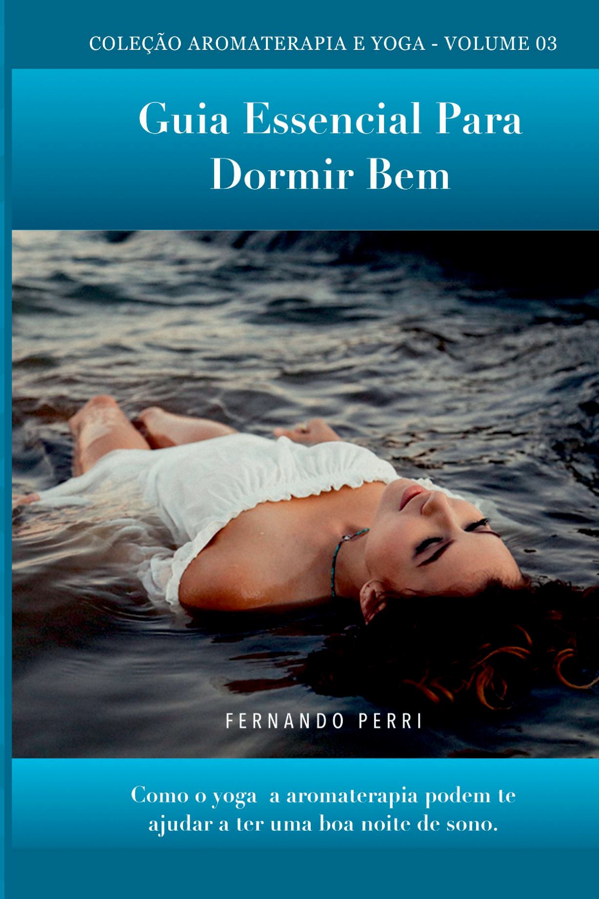 Guia Essencial Para Dormir Bem