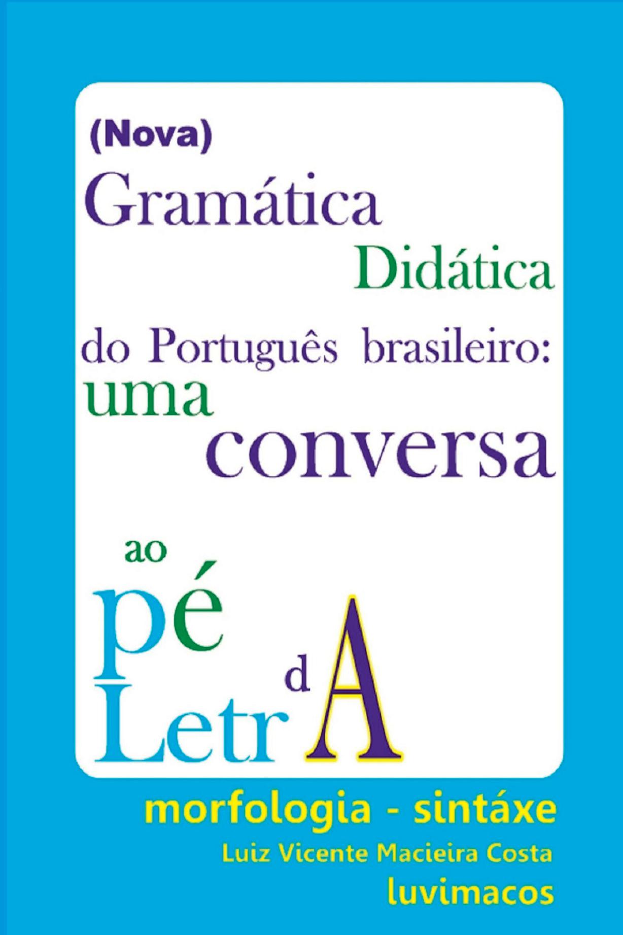 Nova Gramática Didática Do Português Brasileiro