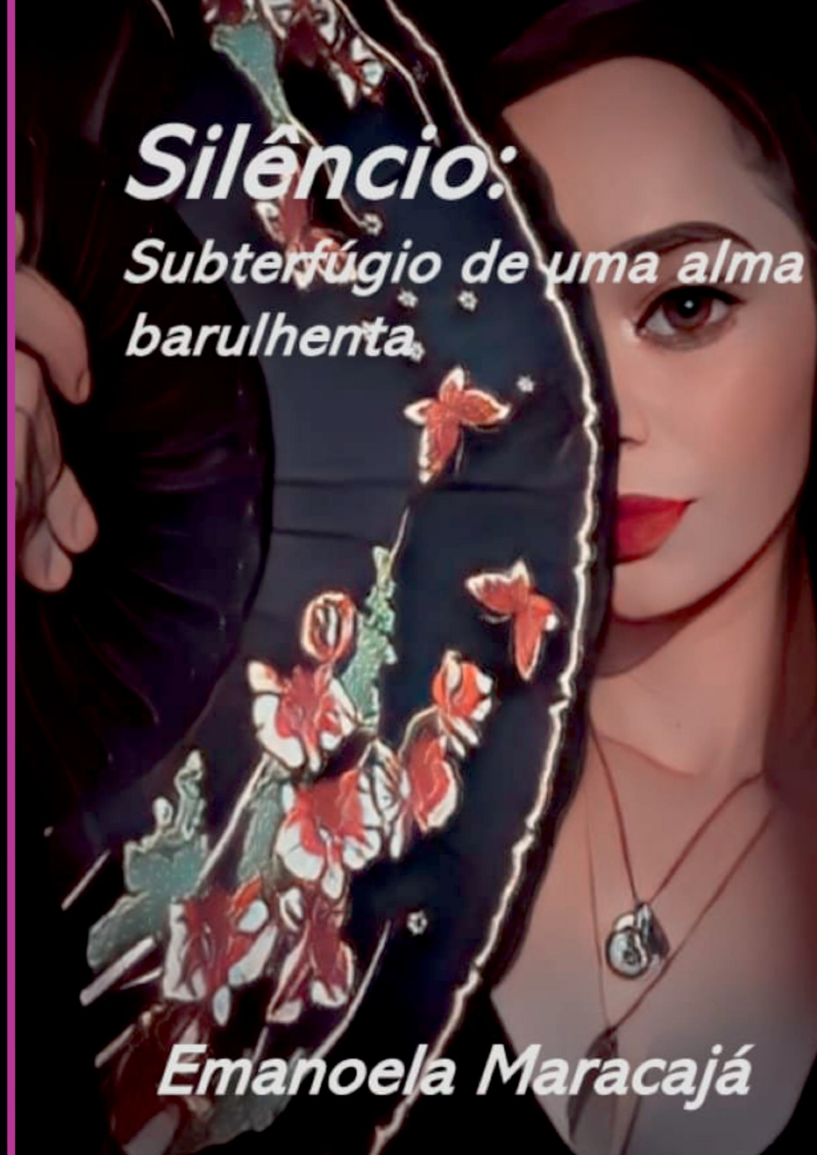 Silêncio: Subterfúgio De Uma Alma Barulhenta