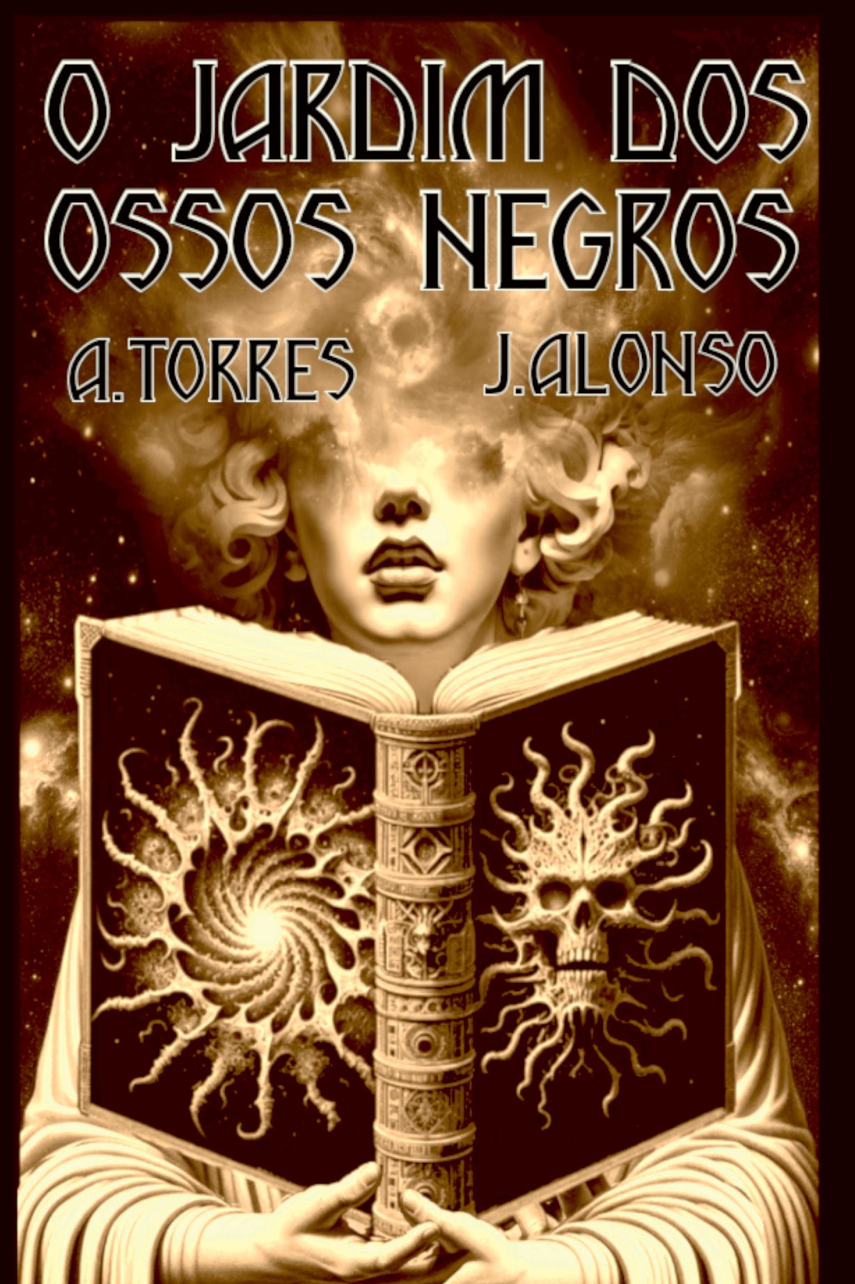 O Jardim Dos Ossos Negros