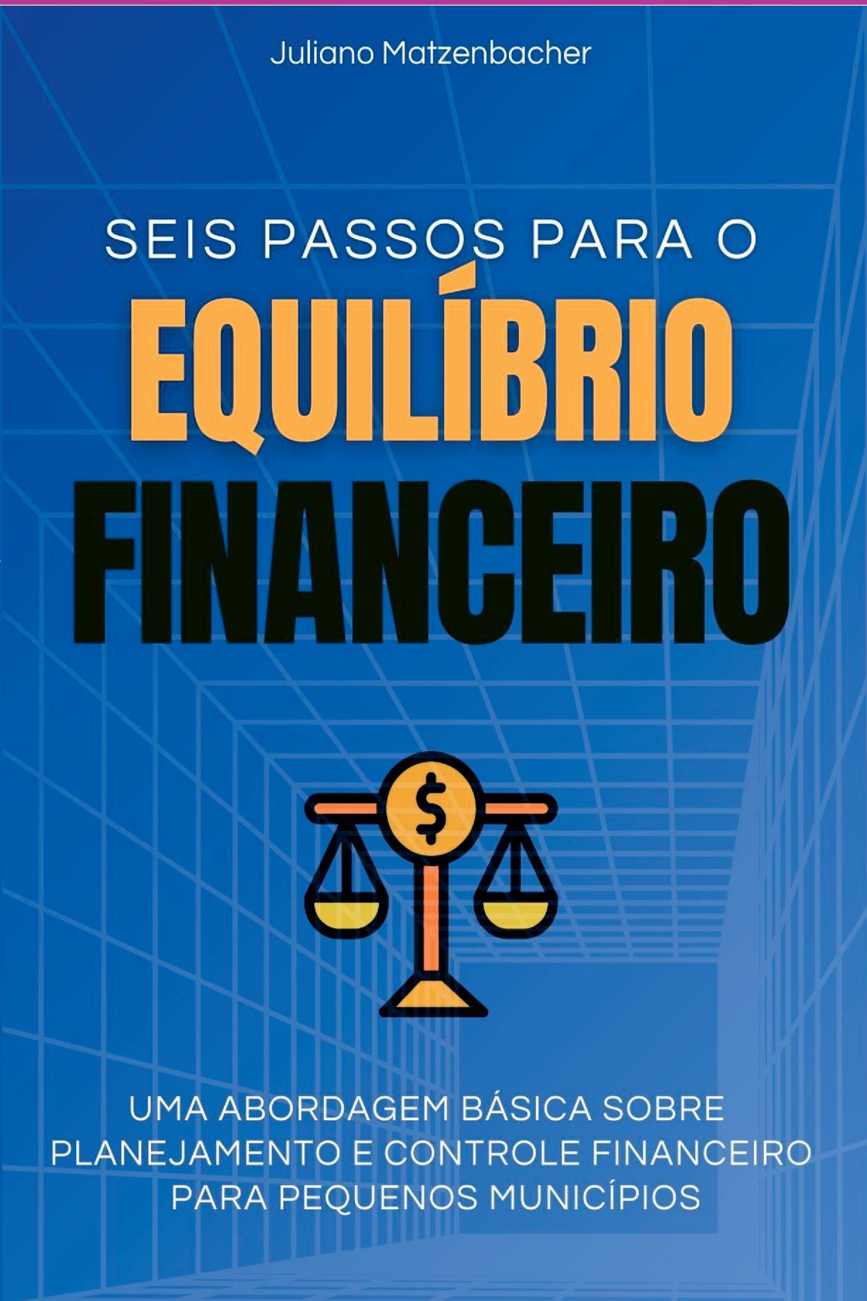 Seis Passos Para O Equilíbrio Financeiro