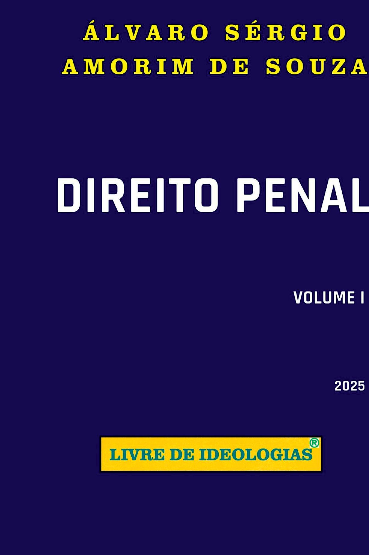 Direito Penal Livre De Ideologias