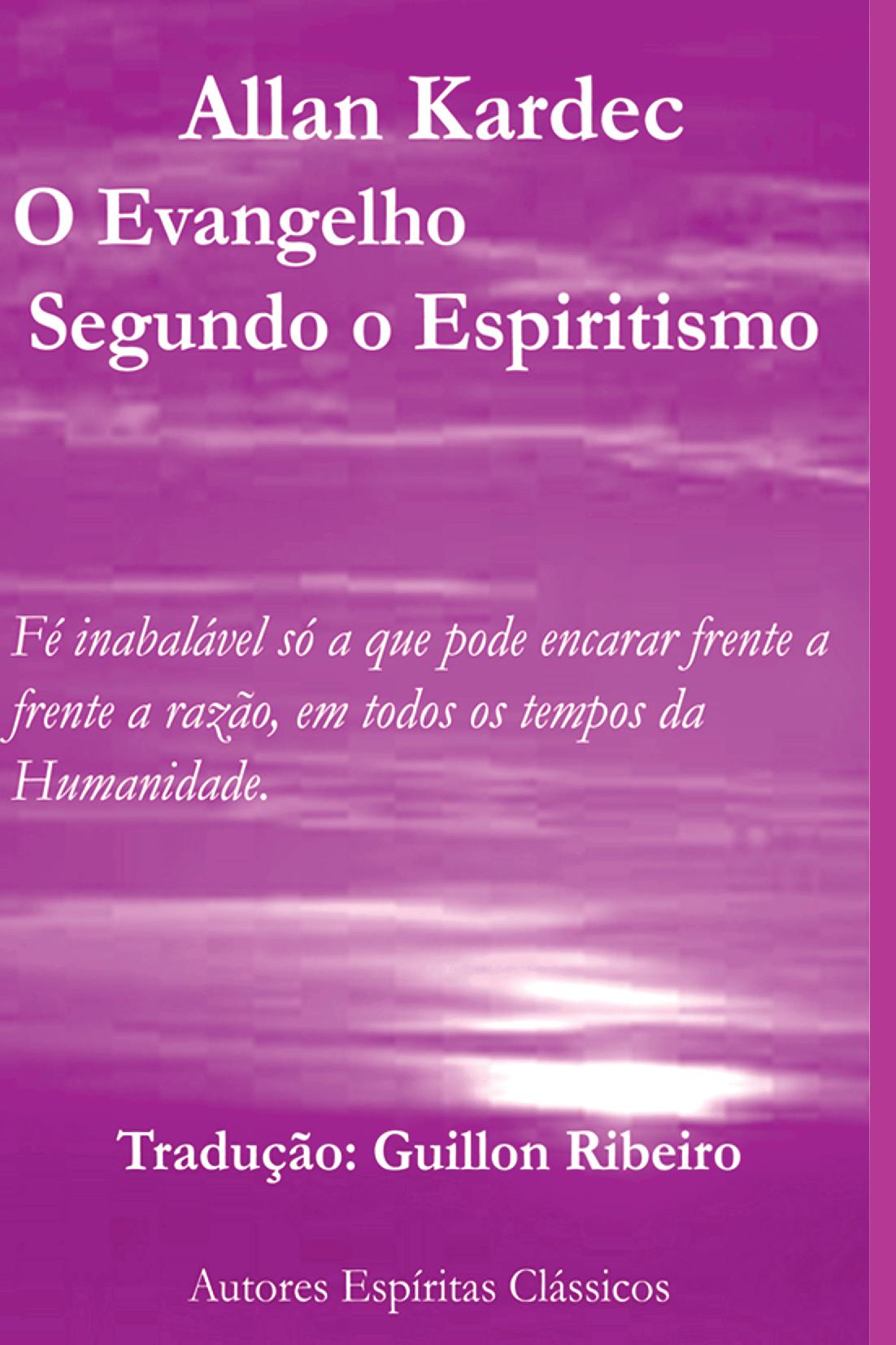 O Evangelho Segundo O Espiritismo