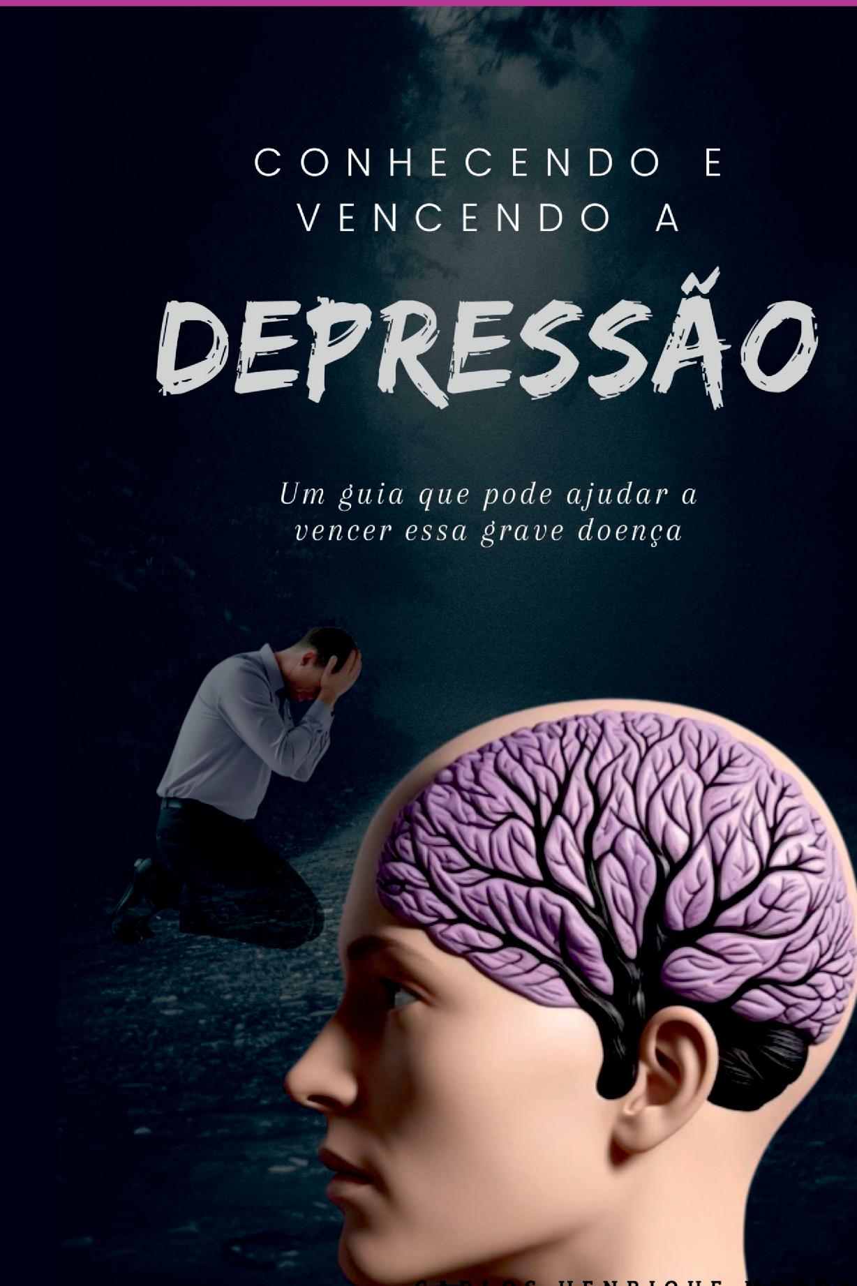 Conhecendo E Vencendo A Depressão
