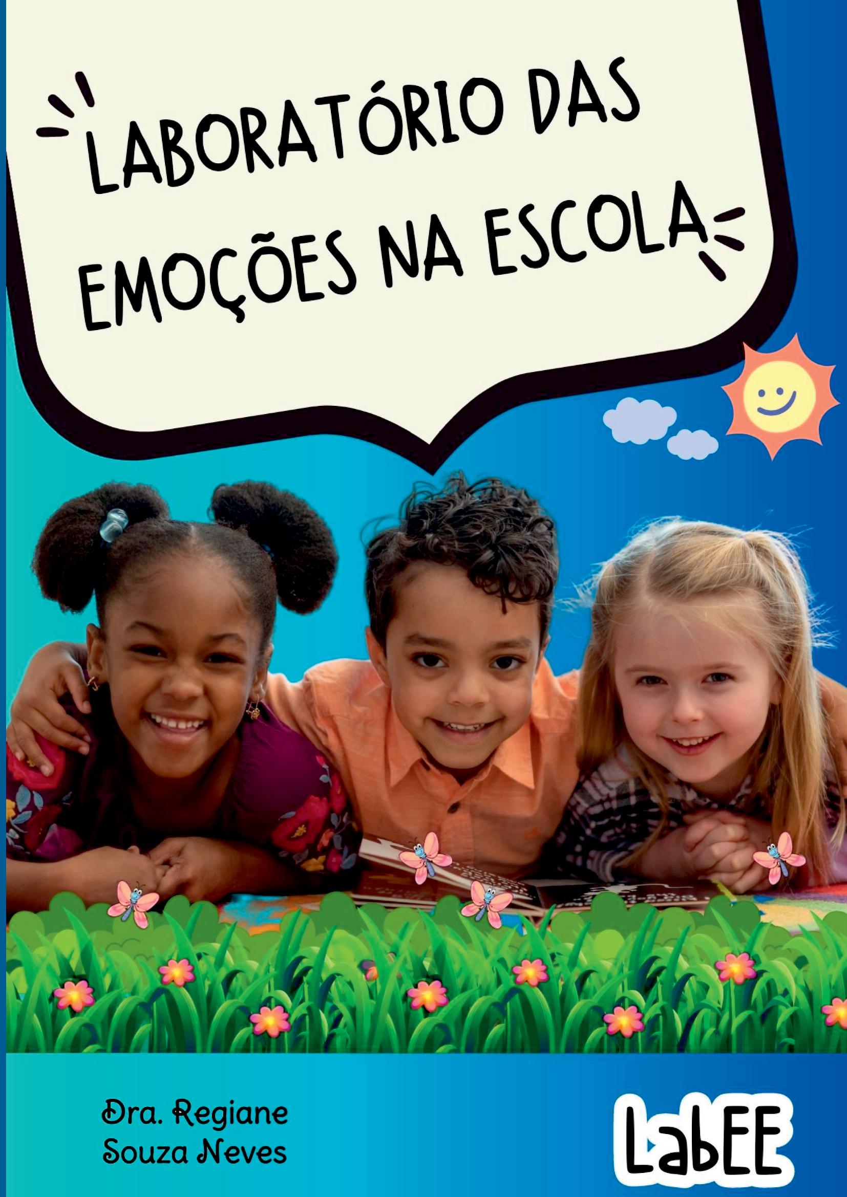 Labee Laboratório Das Emoções Na Escola