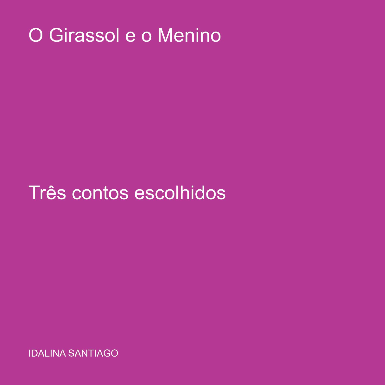 O Girassol E O Menino