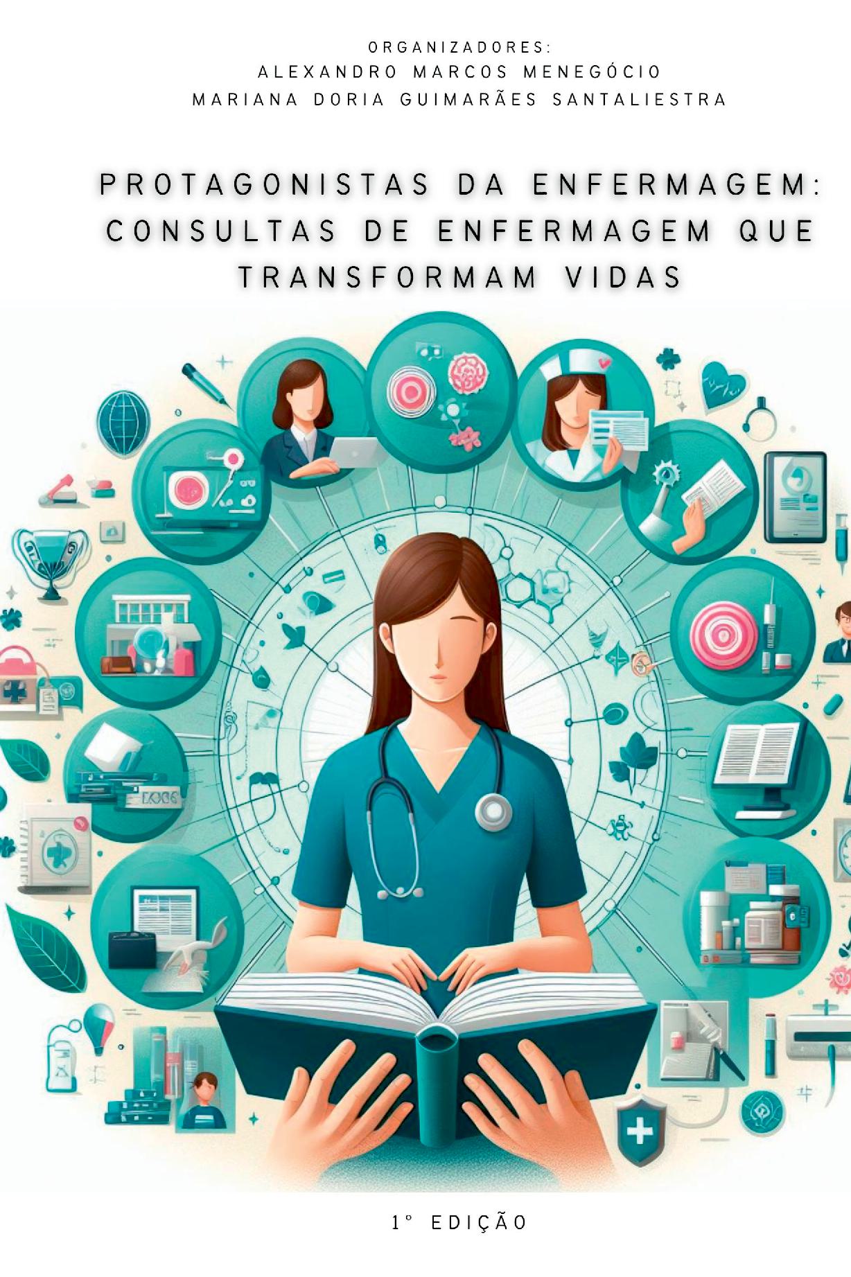 Protagonistas Da Enfermagem