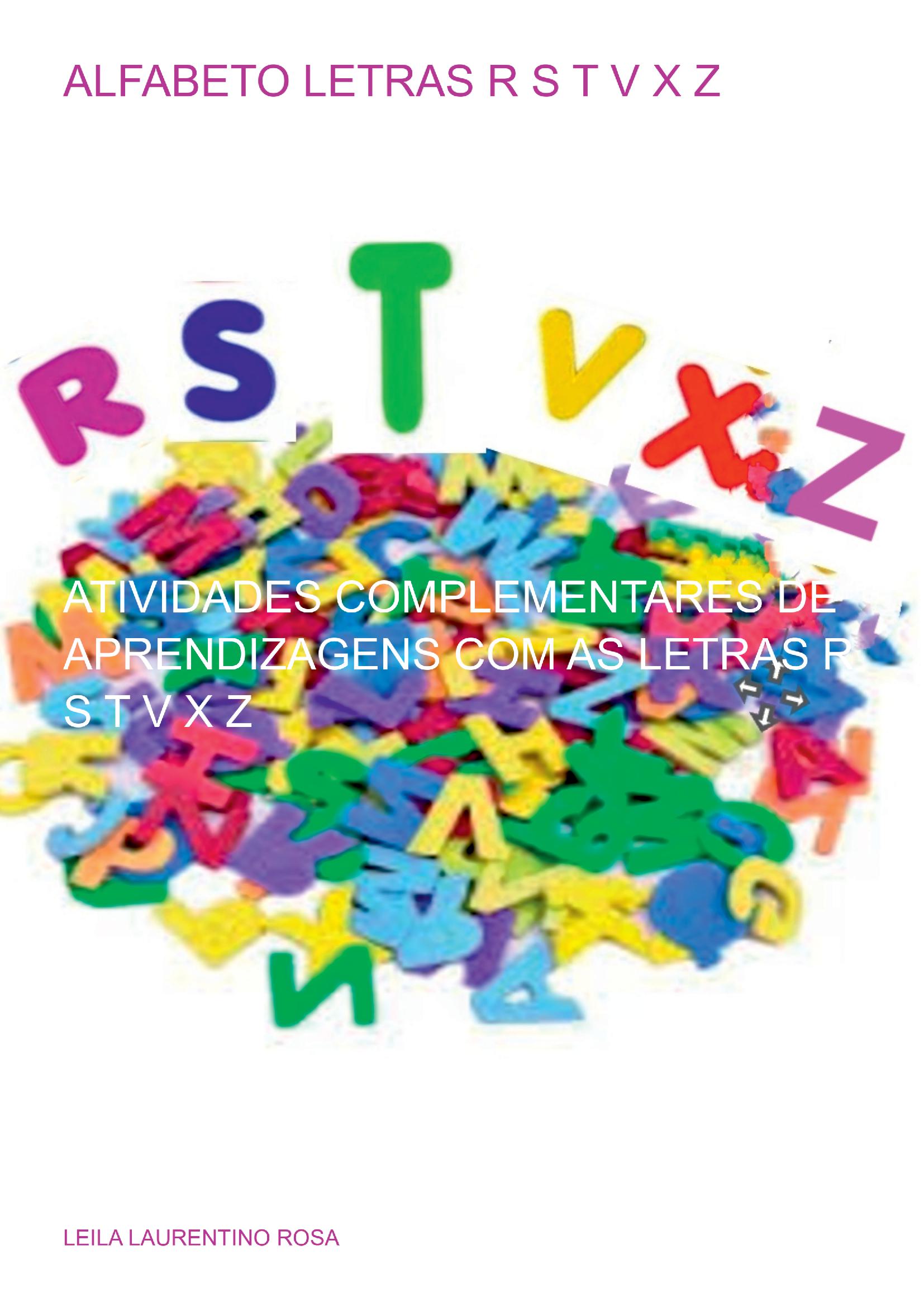 Alfabeto Letras R S T V X Z