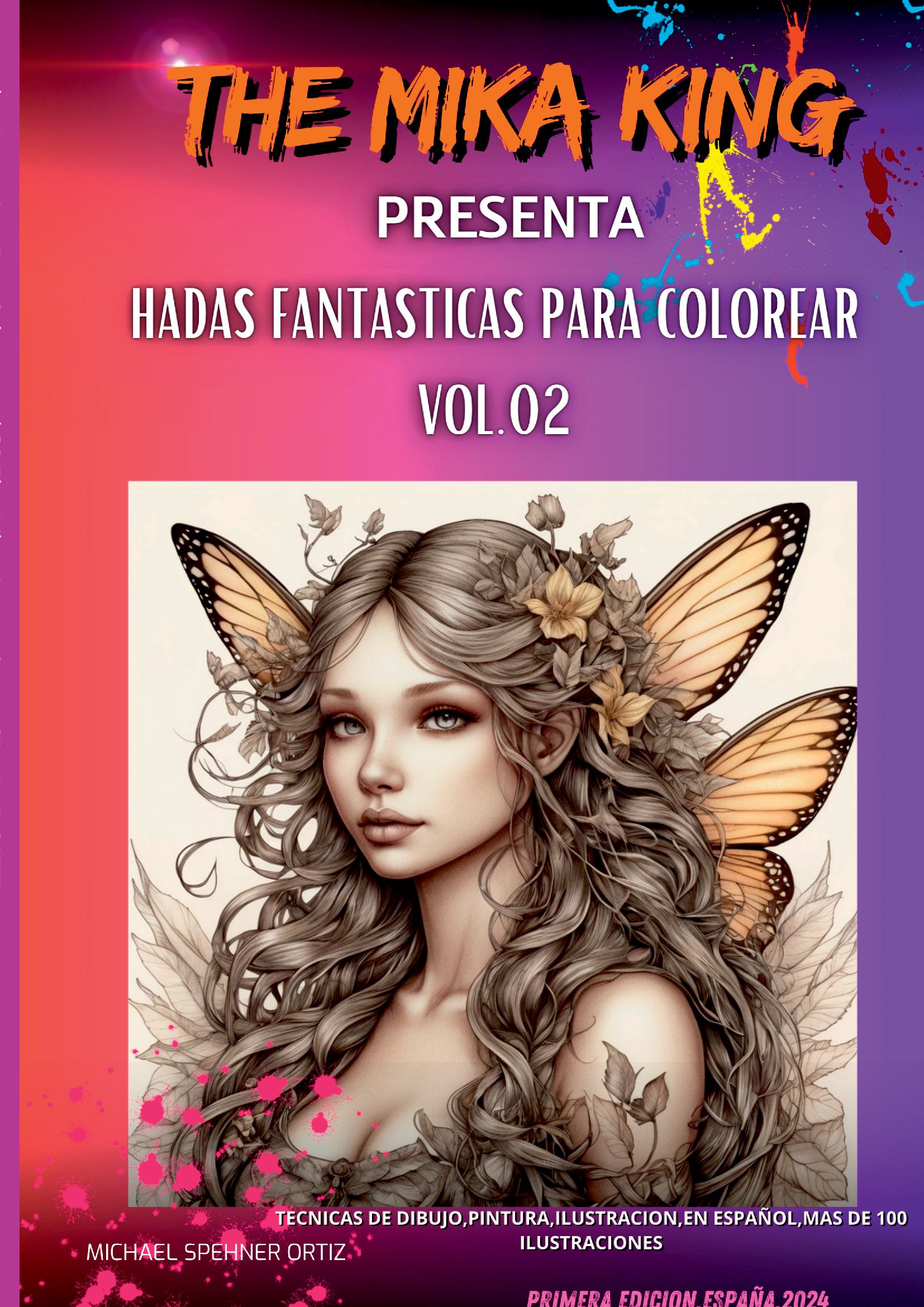 Hadas Fantasticas Para Colorear Vol.02 The Mika King
