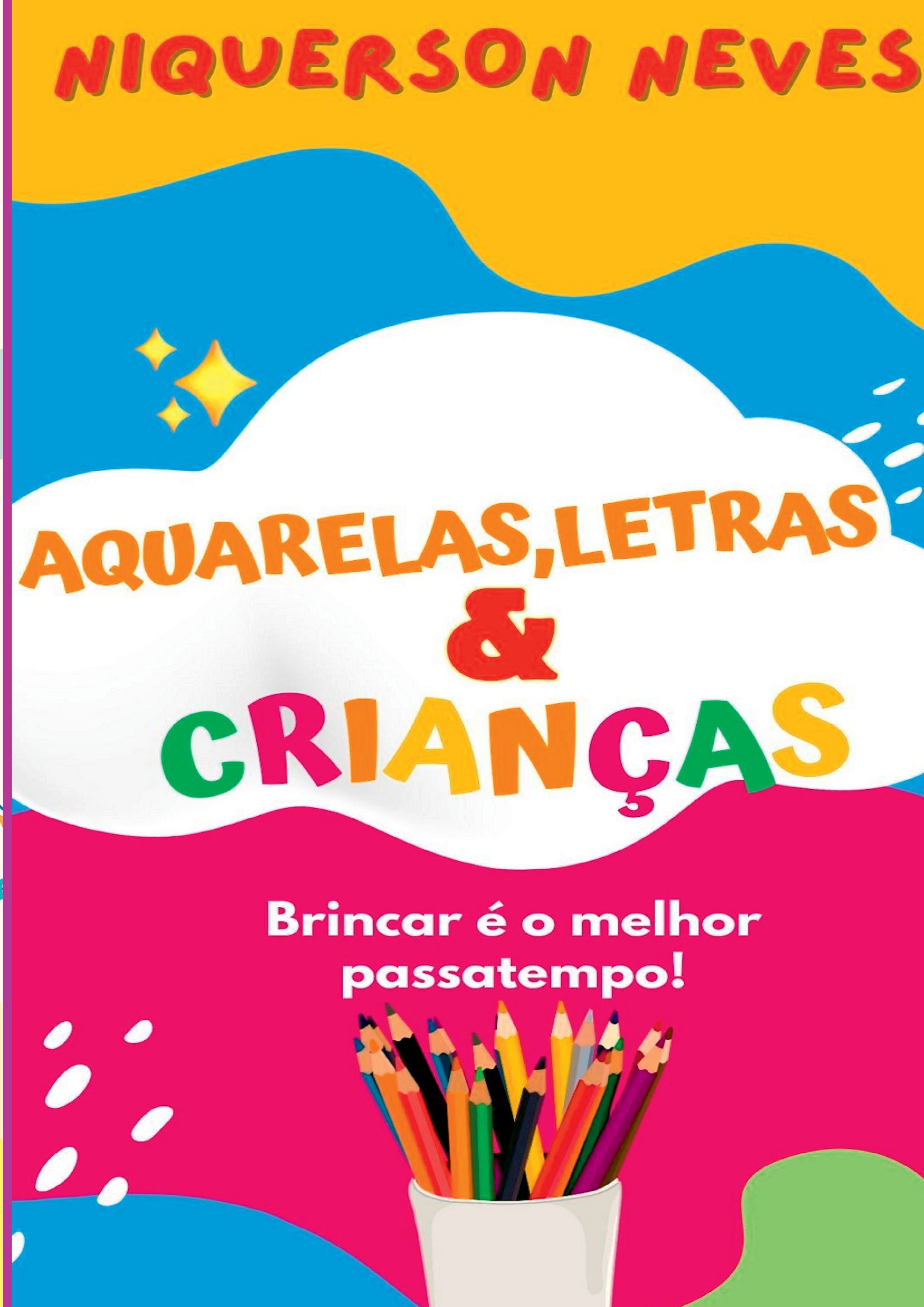 Aquarelas,letras & Crianças