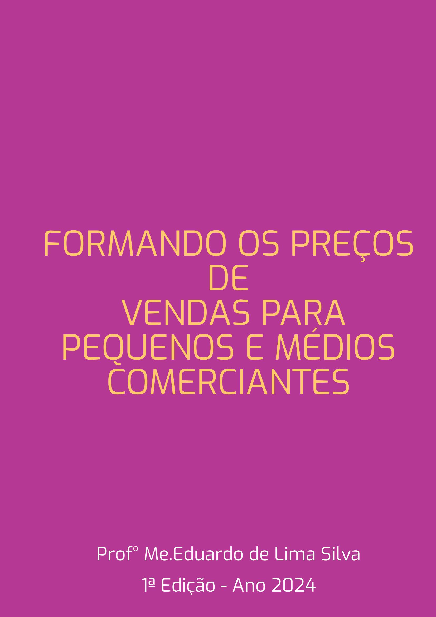 Formando Preço De Venda Para Pequenos E Médios Comerciantes