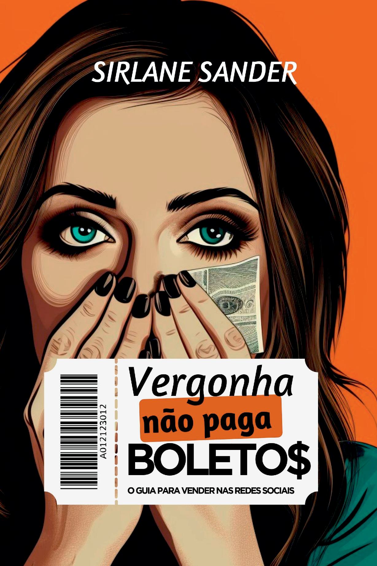 Vergonha Não Paga Boletos