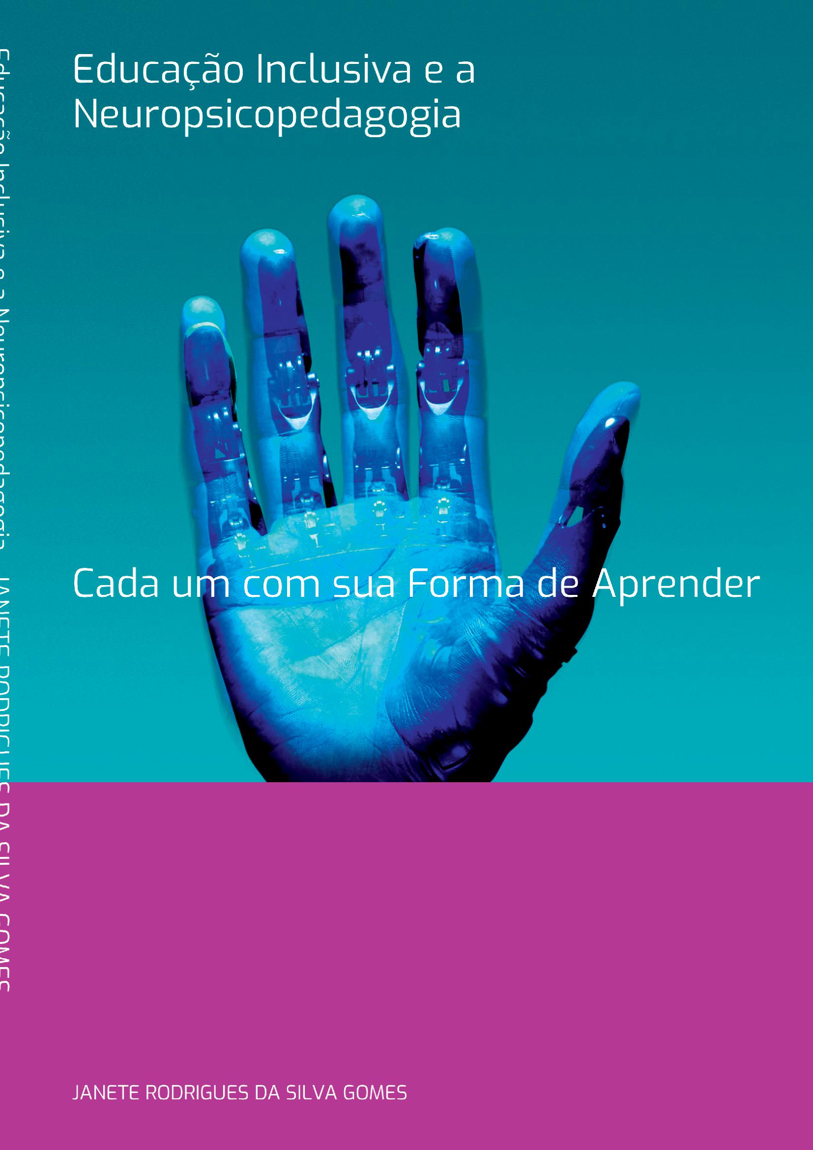 Educação Inclusiva E A Neuropsicopedagogia