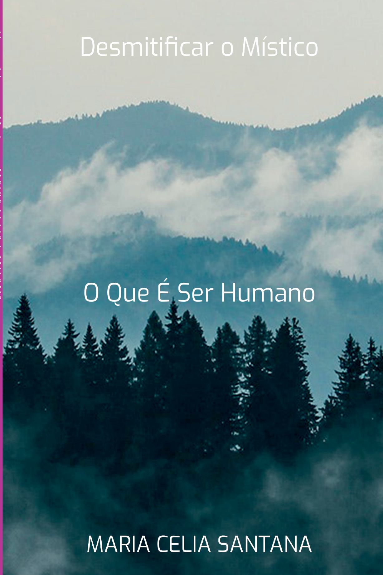 Desmitificar O Místico