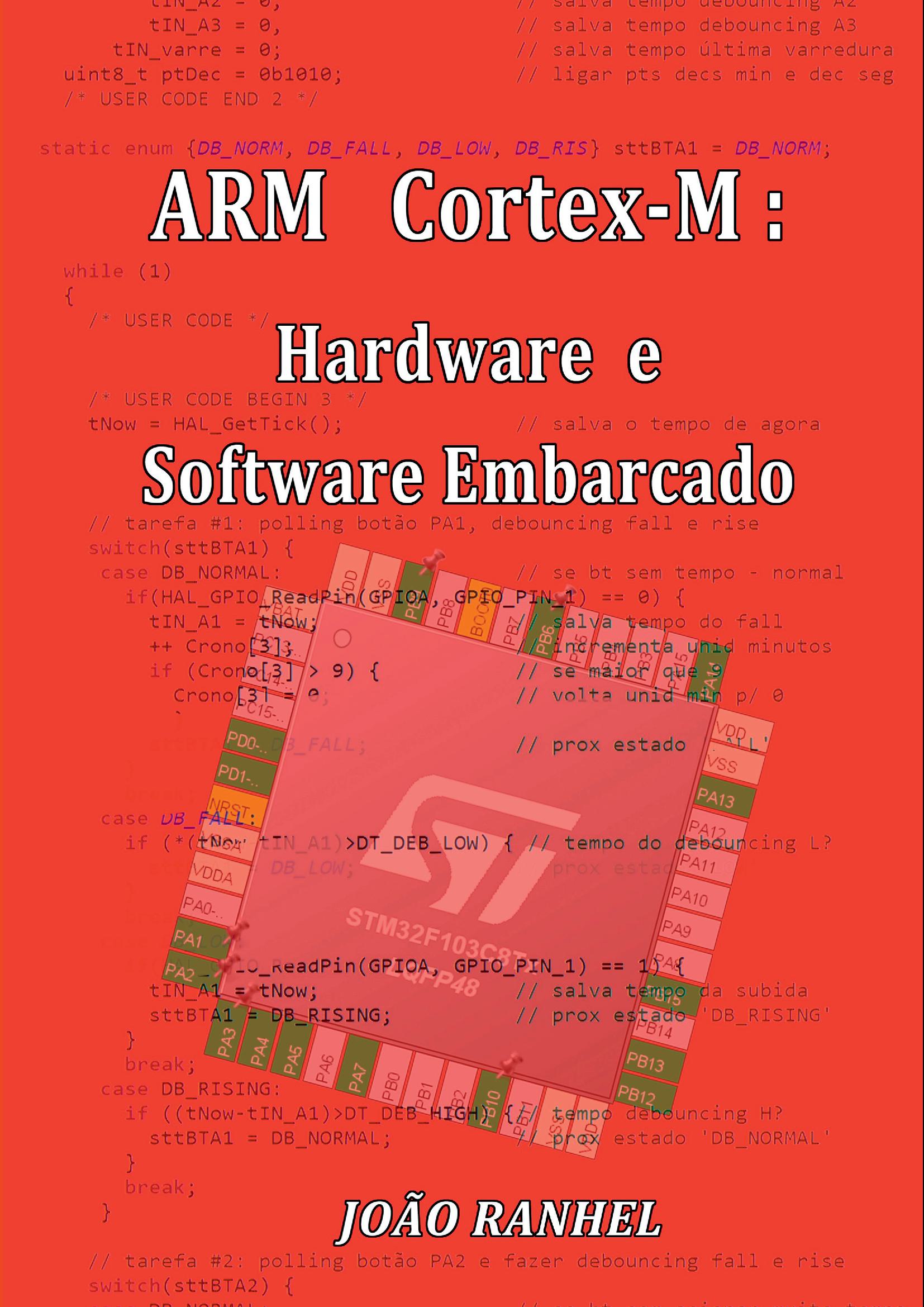 Arm Cortex-m: Hardware E Software Embarcado