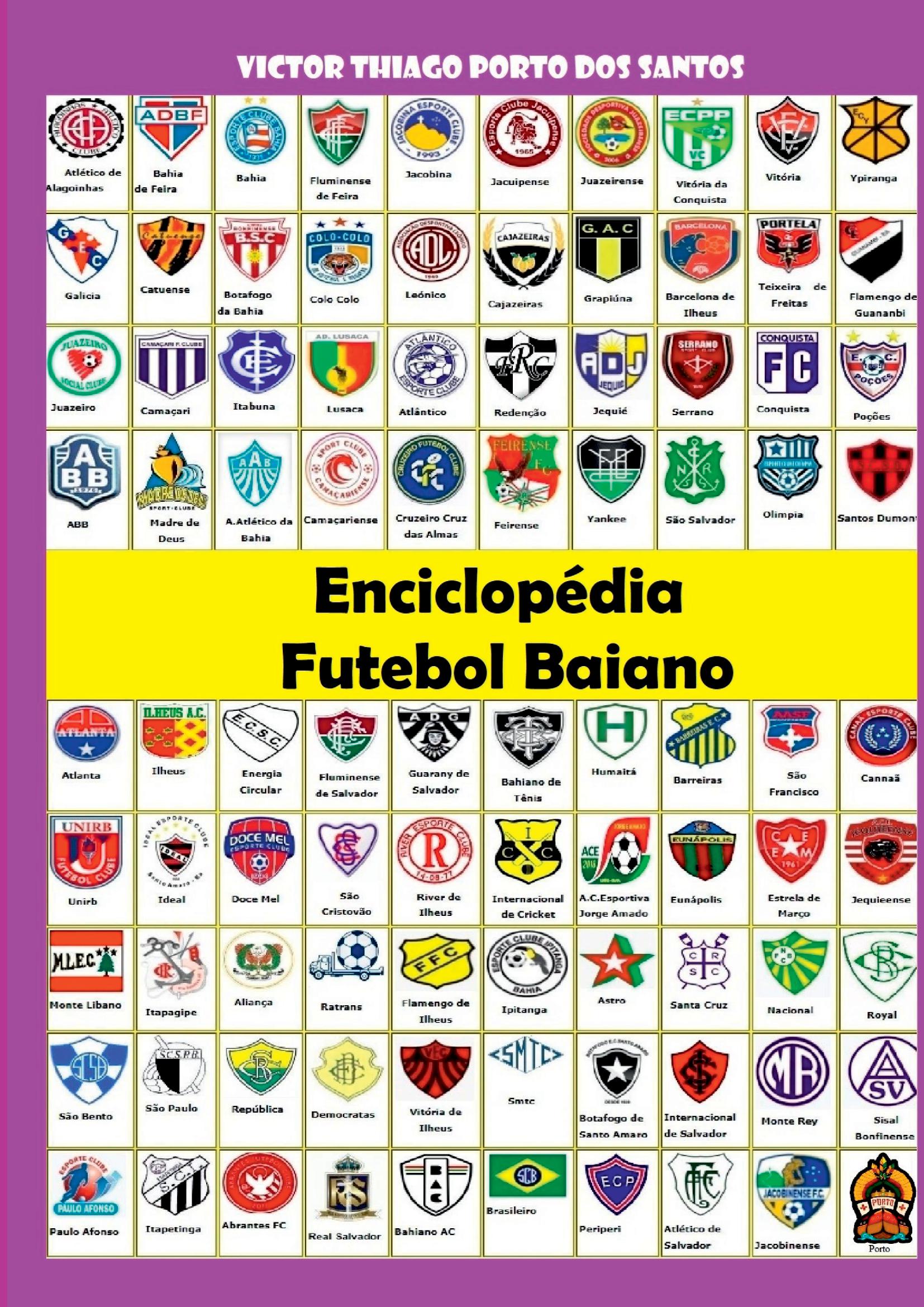 Enciclopédia Do Futebol Baiano