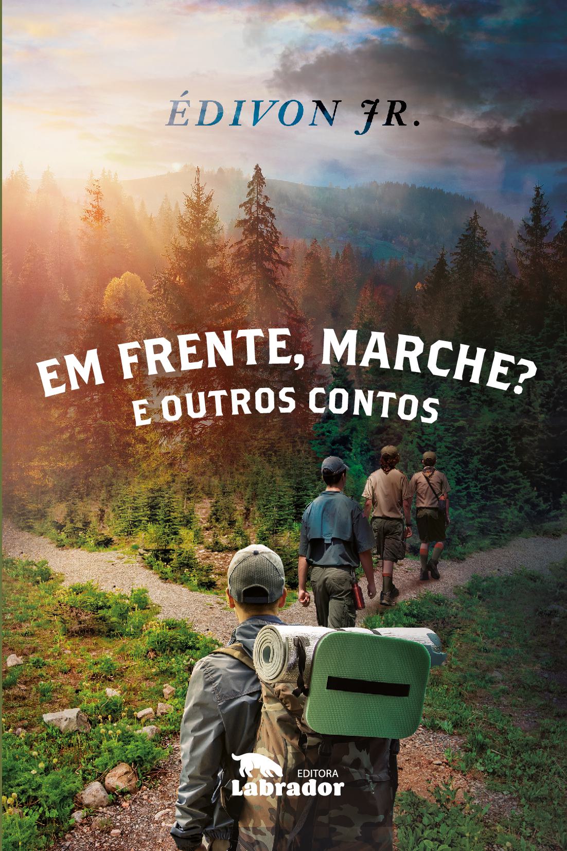 Em frente, marche? E outros contos