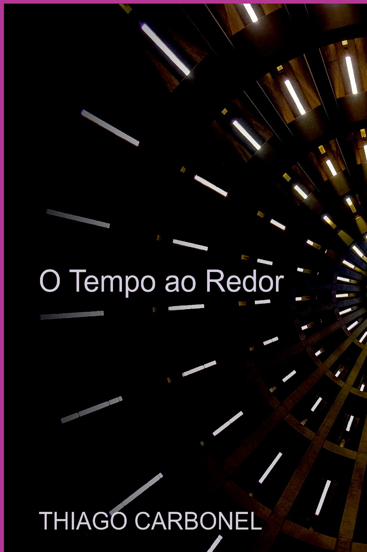 O Tempo Ao Redor