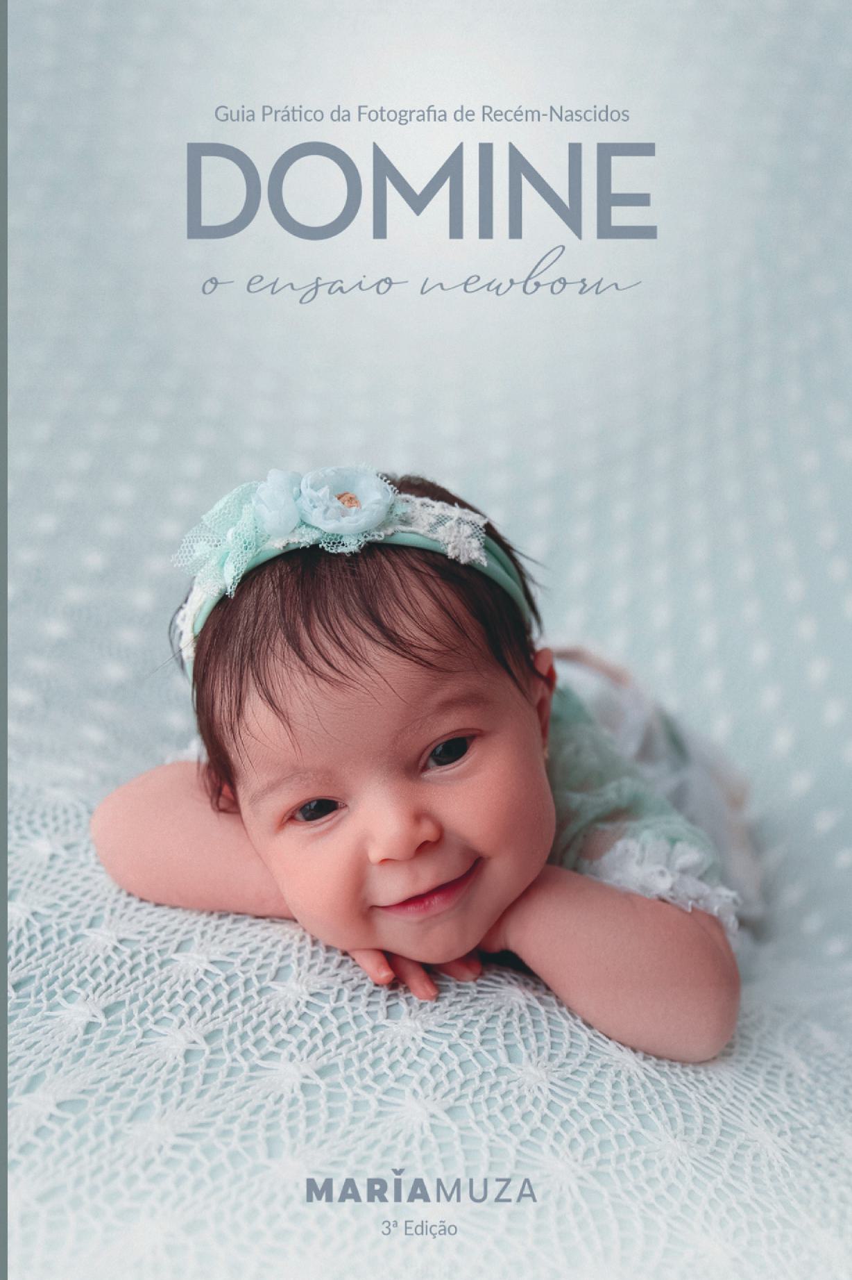 Domine O Ensaio Newborn