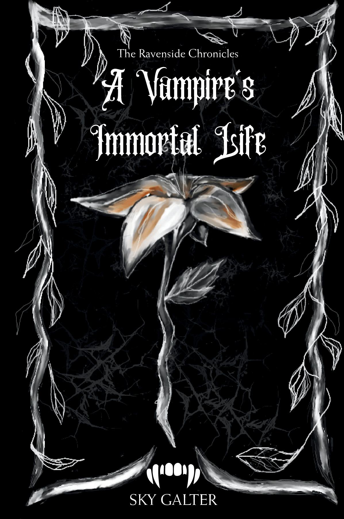 A Vampire's Immortal Life