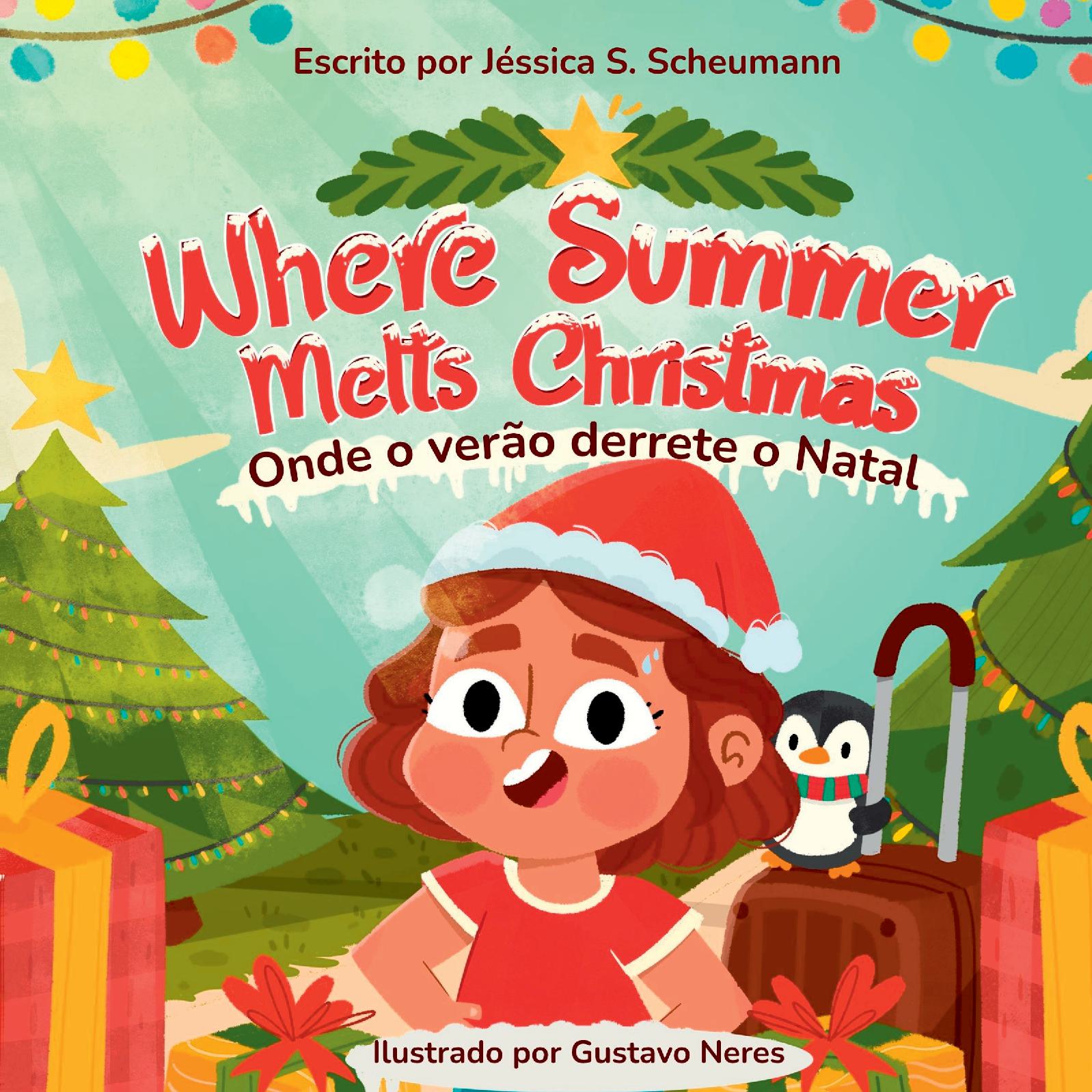 Onde O Verão Derrete O Natal