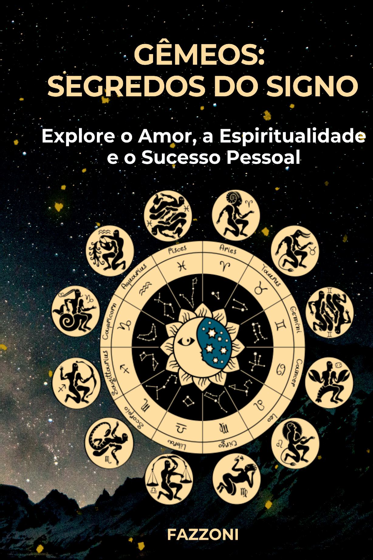 Gêmeos: Segredos Do Signo