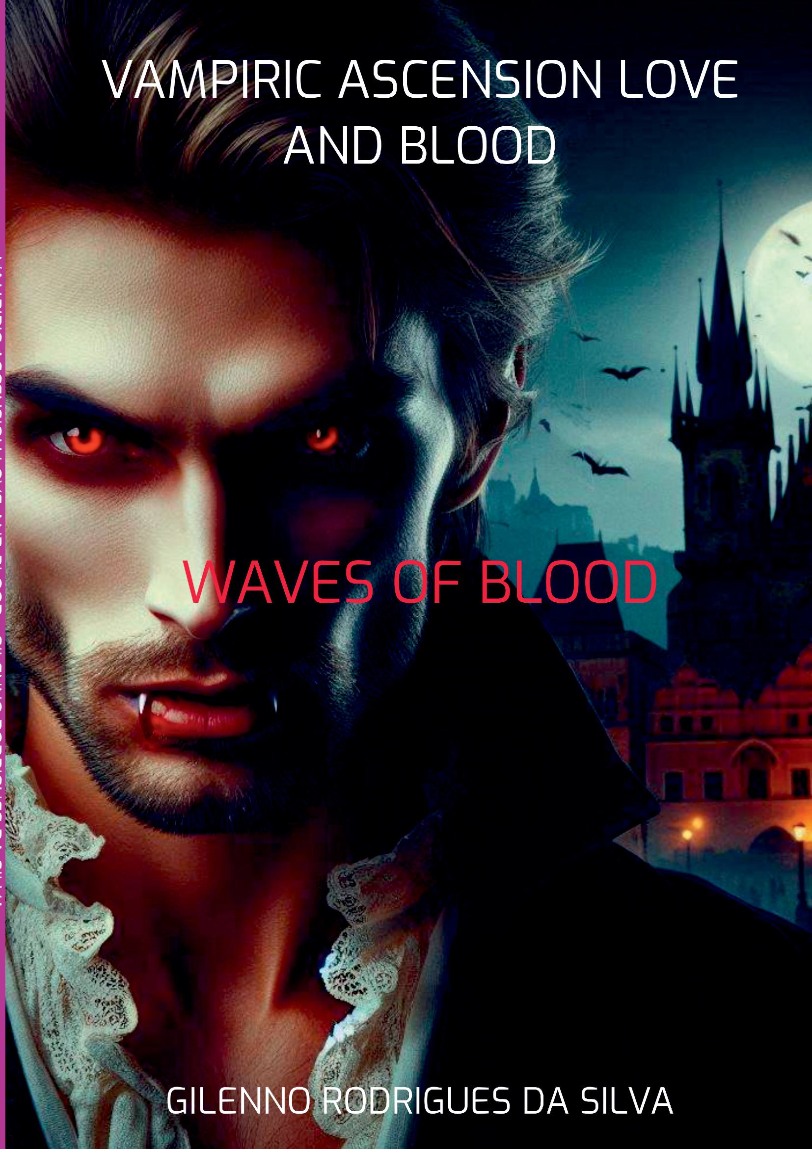 Vampiric Ascension Love And Blood