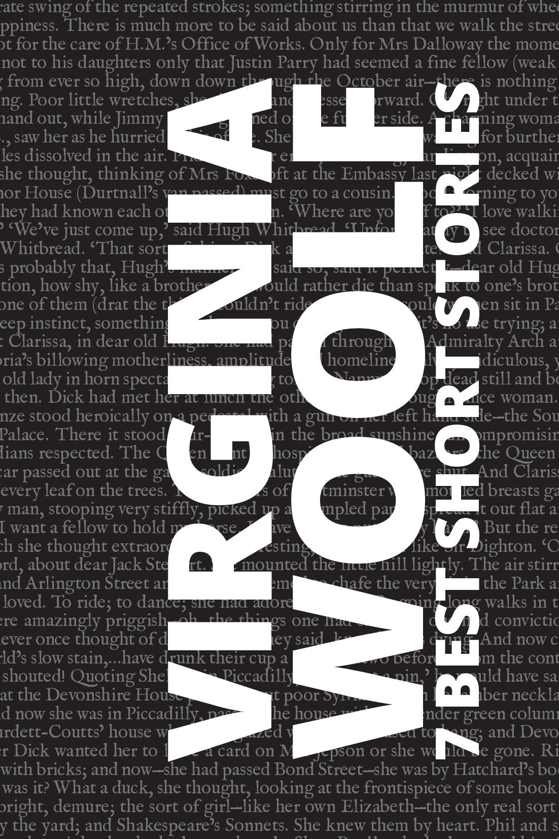 7 Best Short Stories - Virginia Woolf