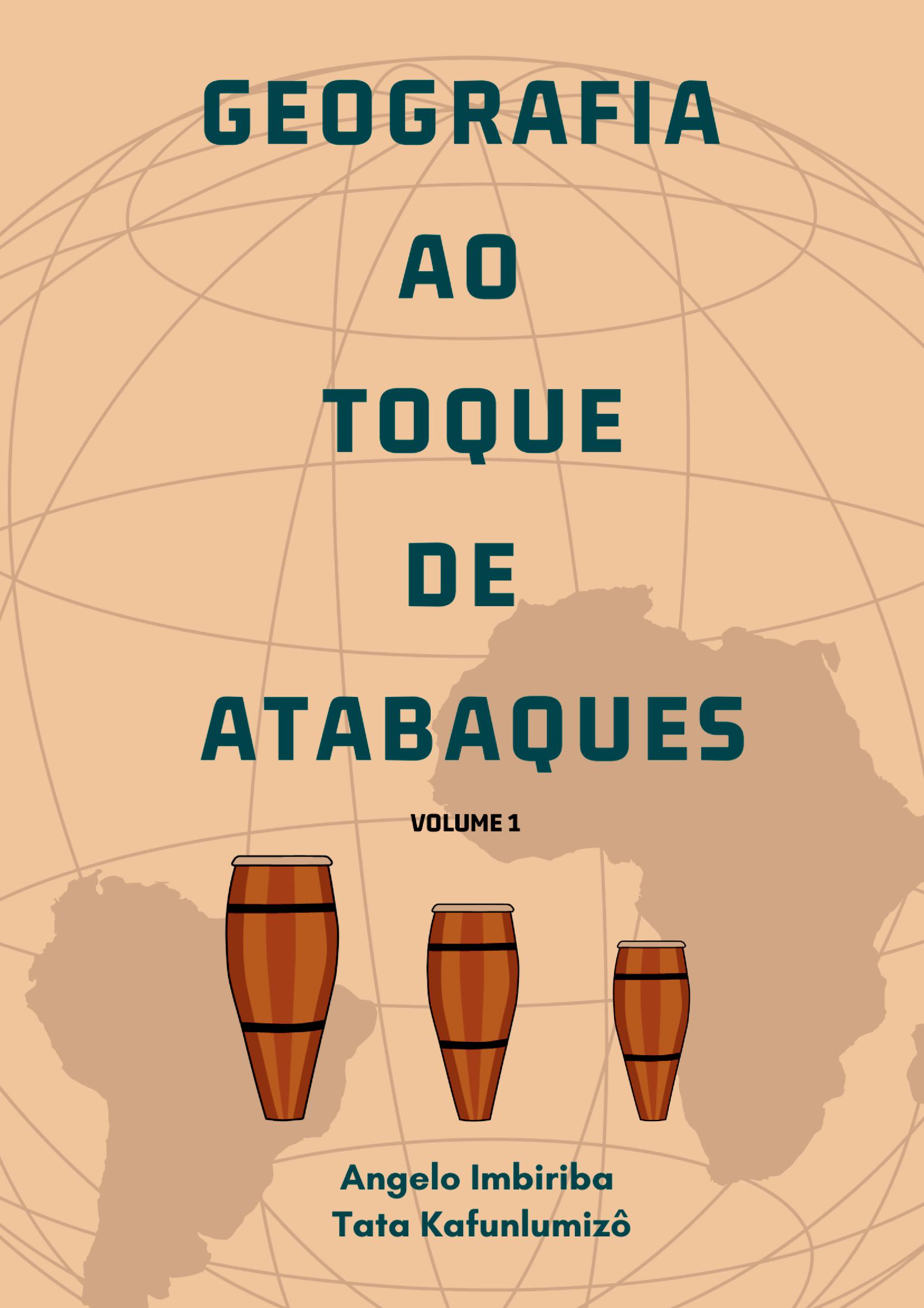 Geografia Ao Toque De Atabaques