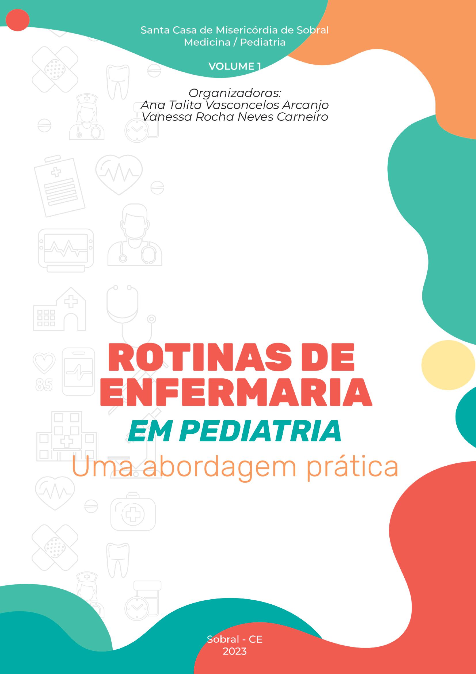 Rotinas De Enfermaria Em Pediatria