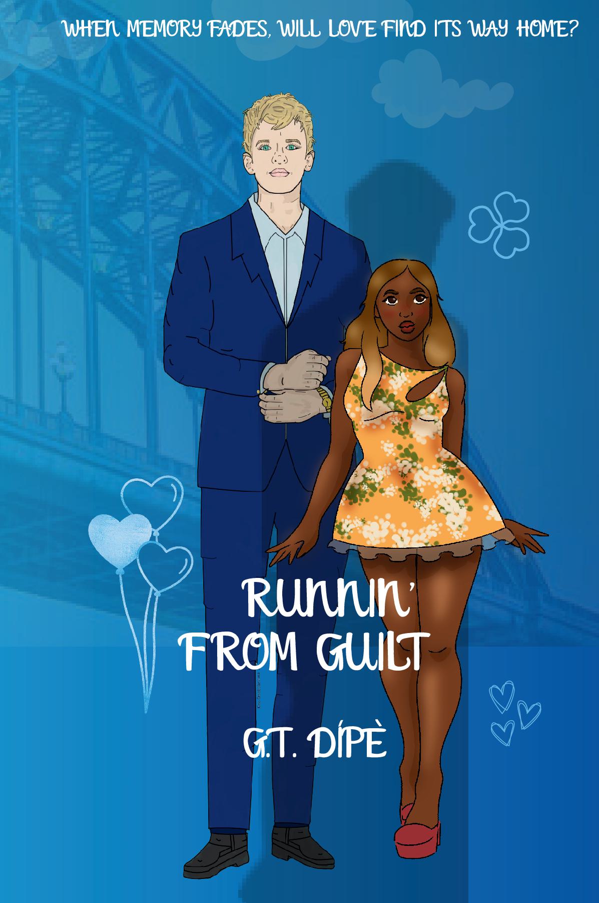 RUNNIN' FROM GUILT
