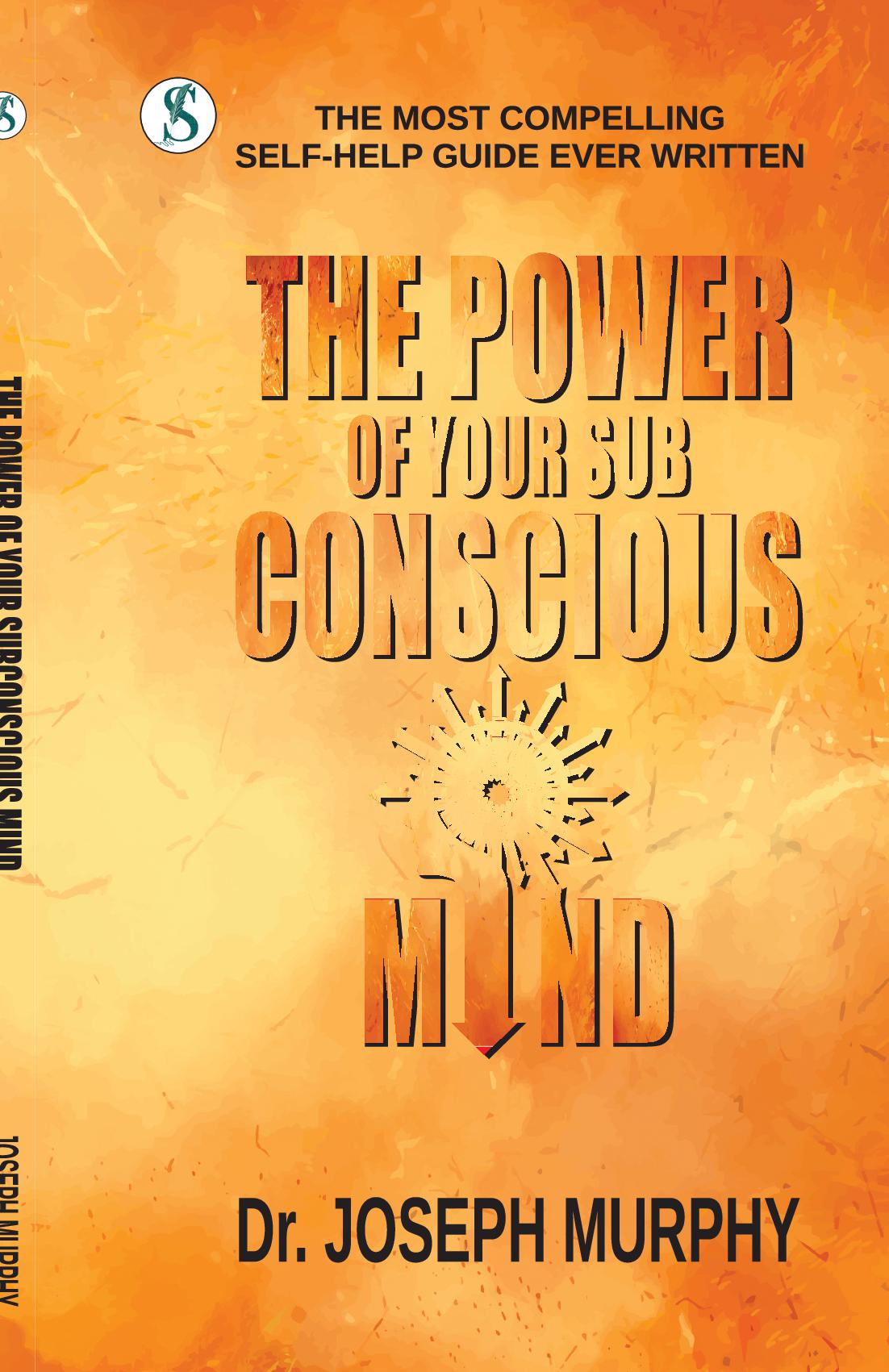 The Power of your Subconscious Mind