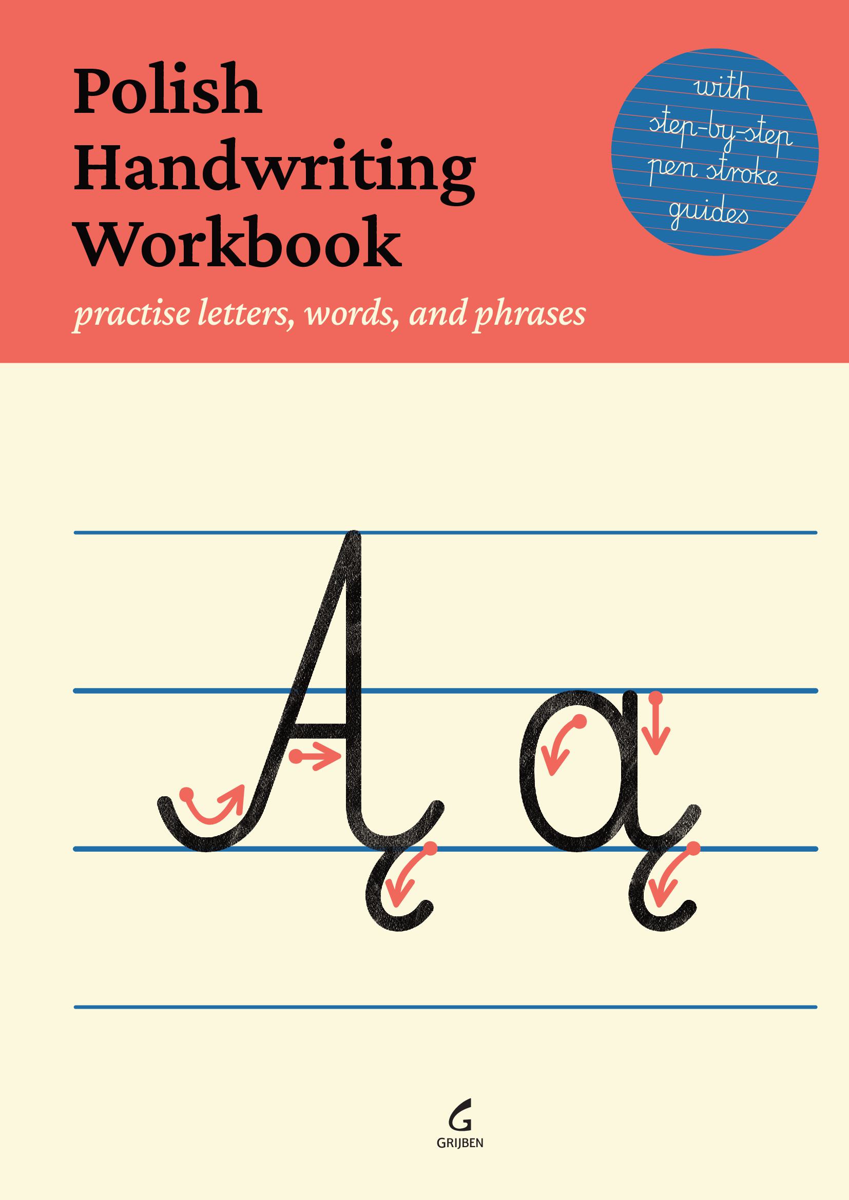 Polish Handwriting Workbook: Practise letters, words, and phrases