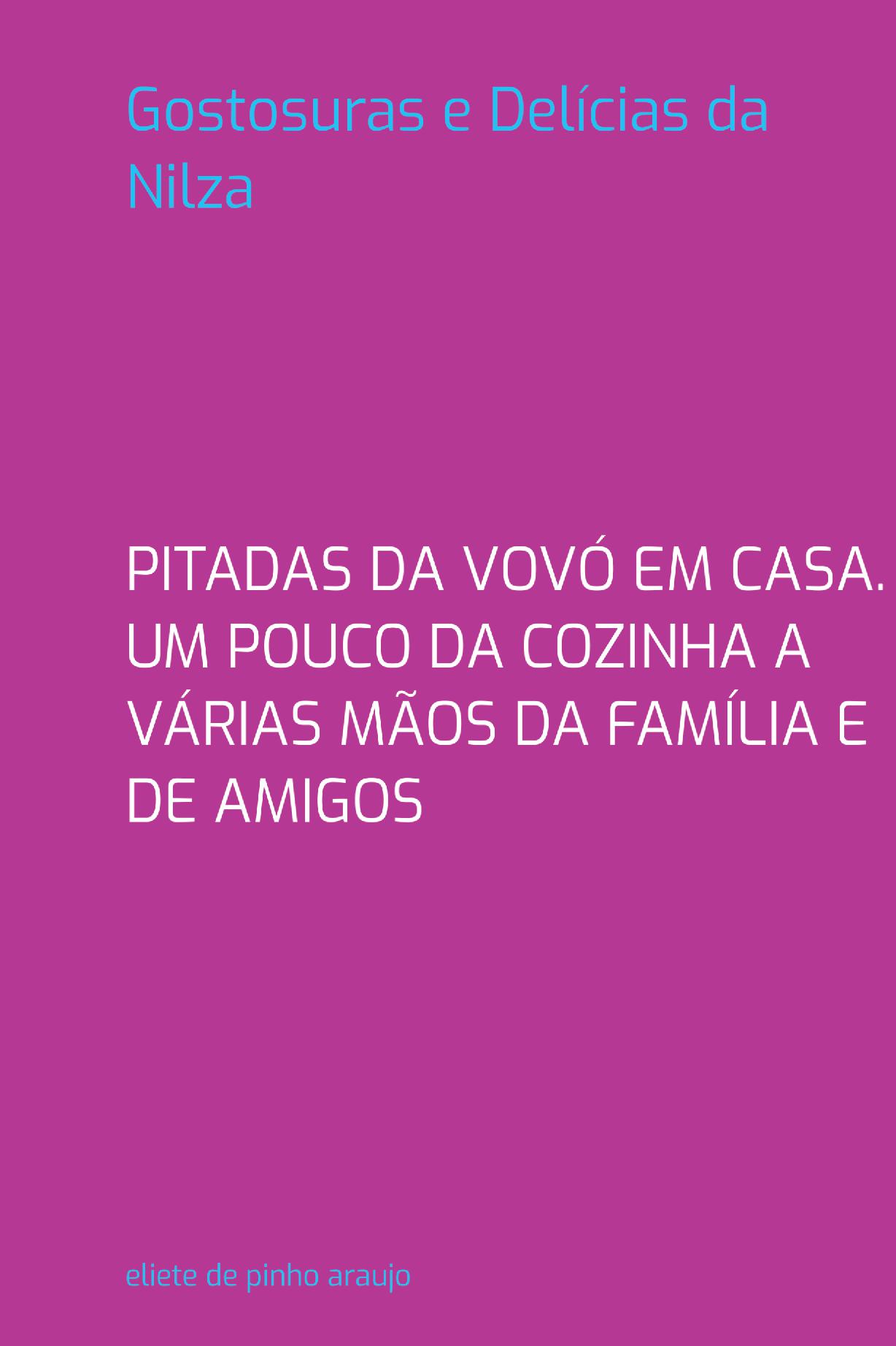 Gostosuras E Delícias Da Nilza