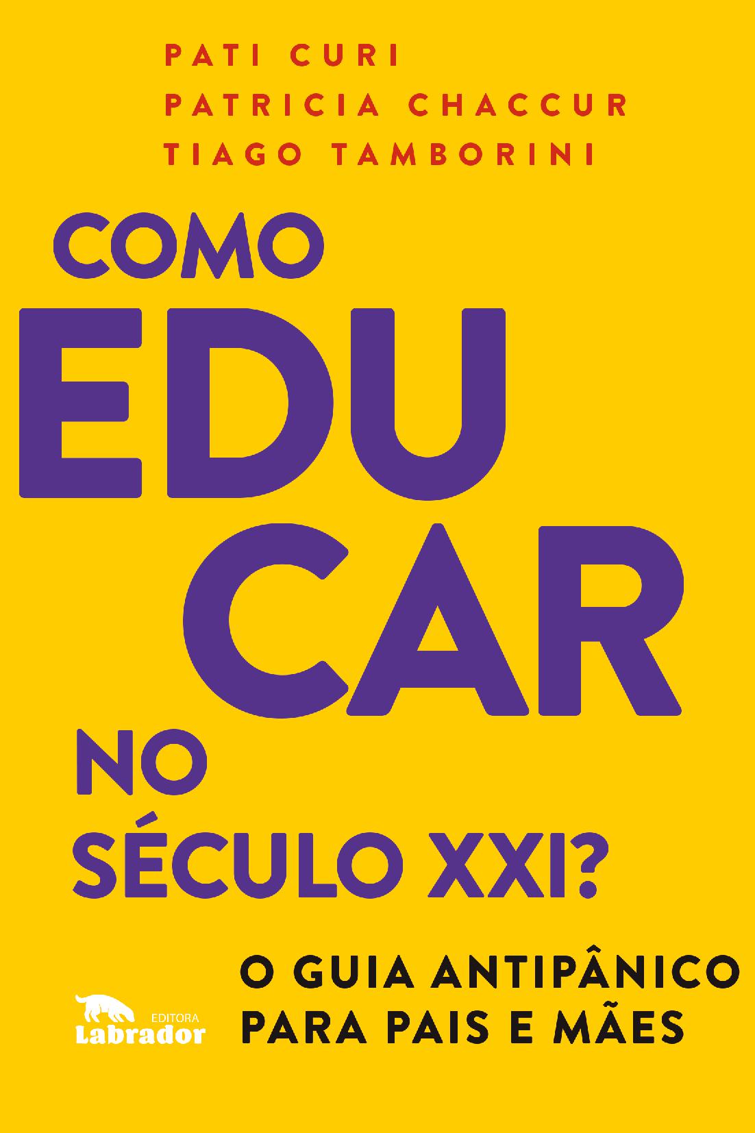 Como educar no século XXI