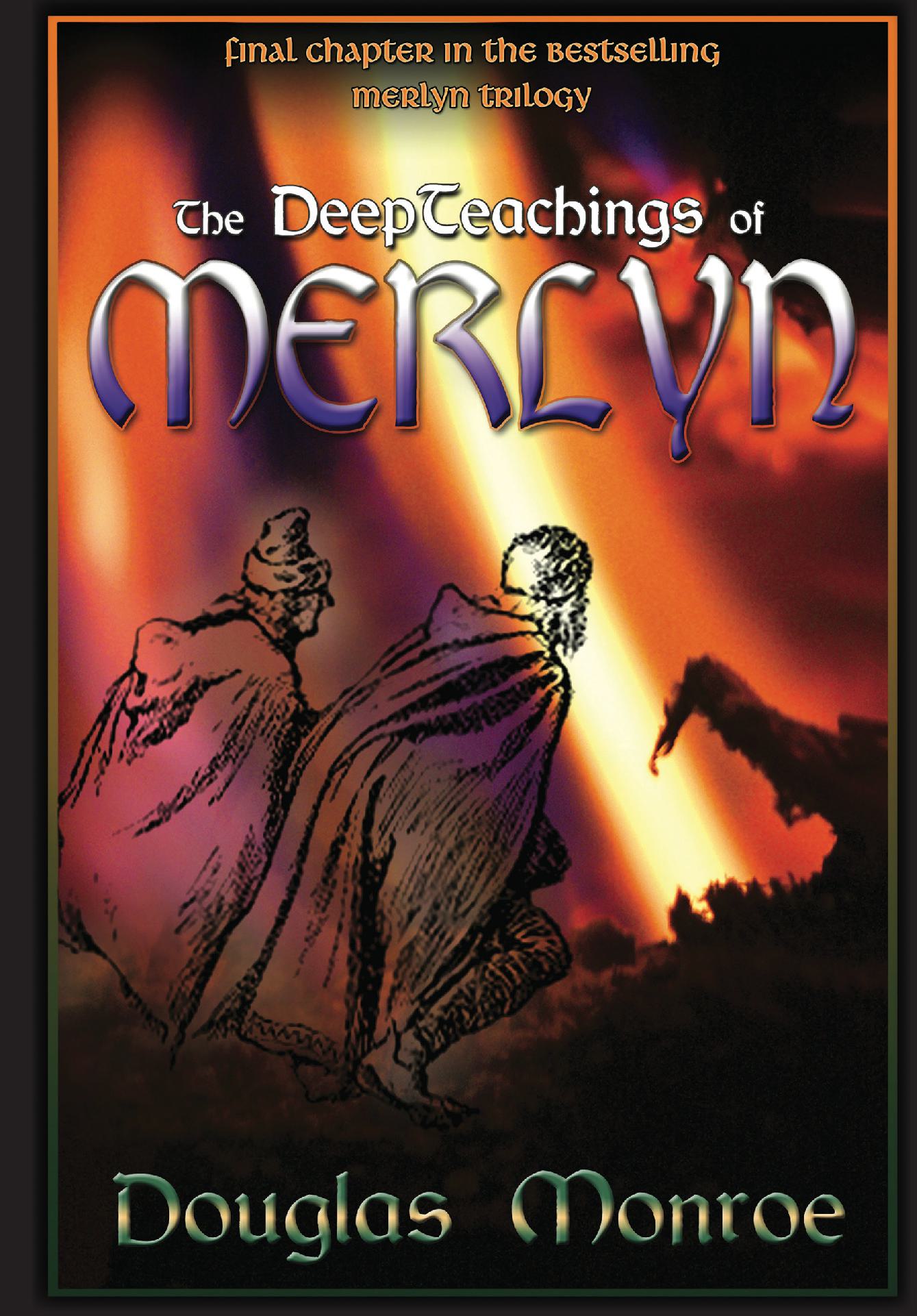 The Deepteachings of Merlyn