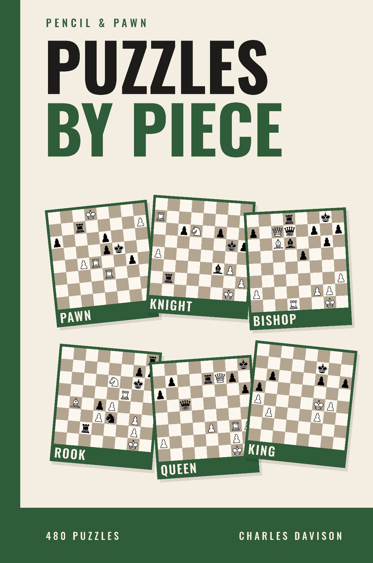 Pencil & Pawn: Puzzles by Piece
