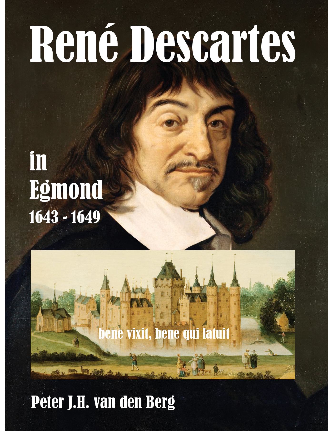 René Descartes in Egmond 1643-1649