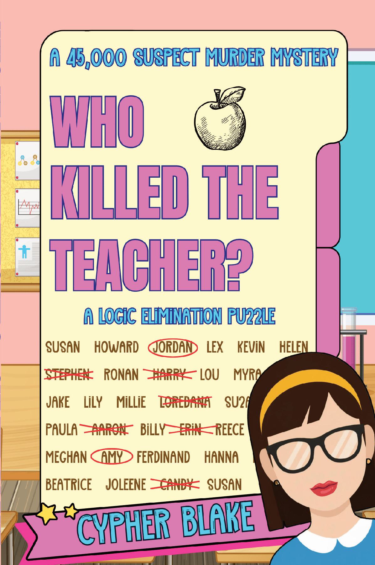 Who Killed the Teacher?