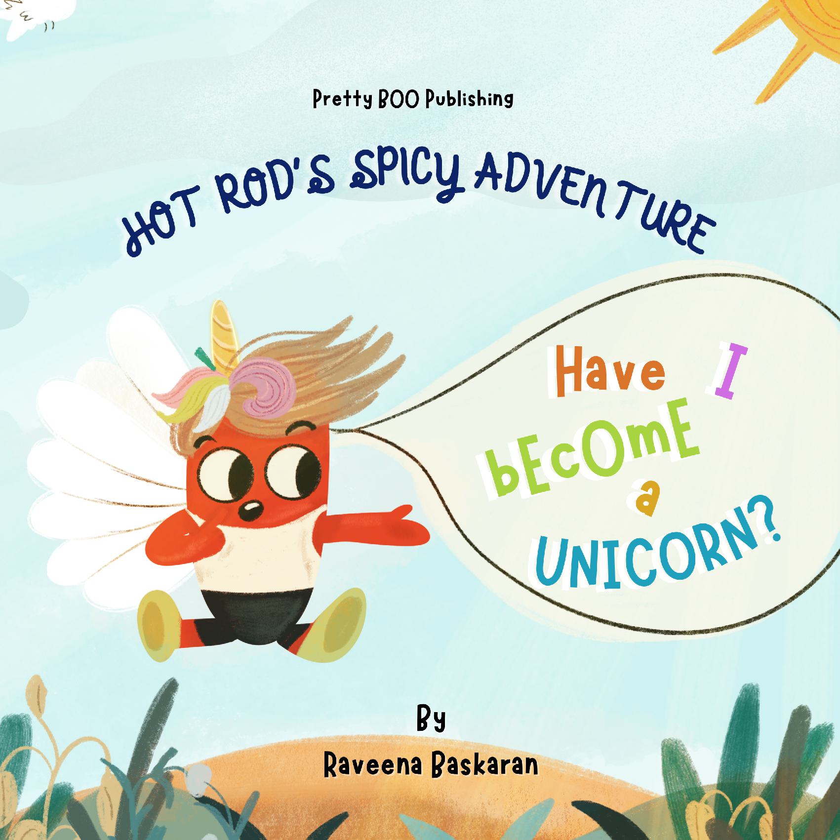 Hot Rods Spicy Adventure - Have I Become a Unicorn