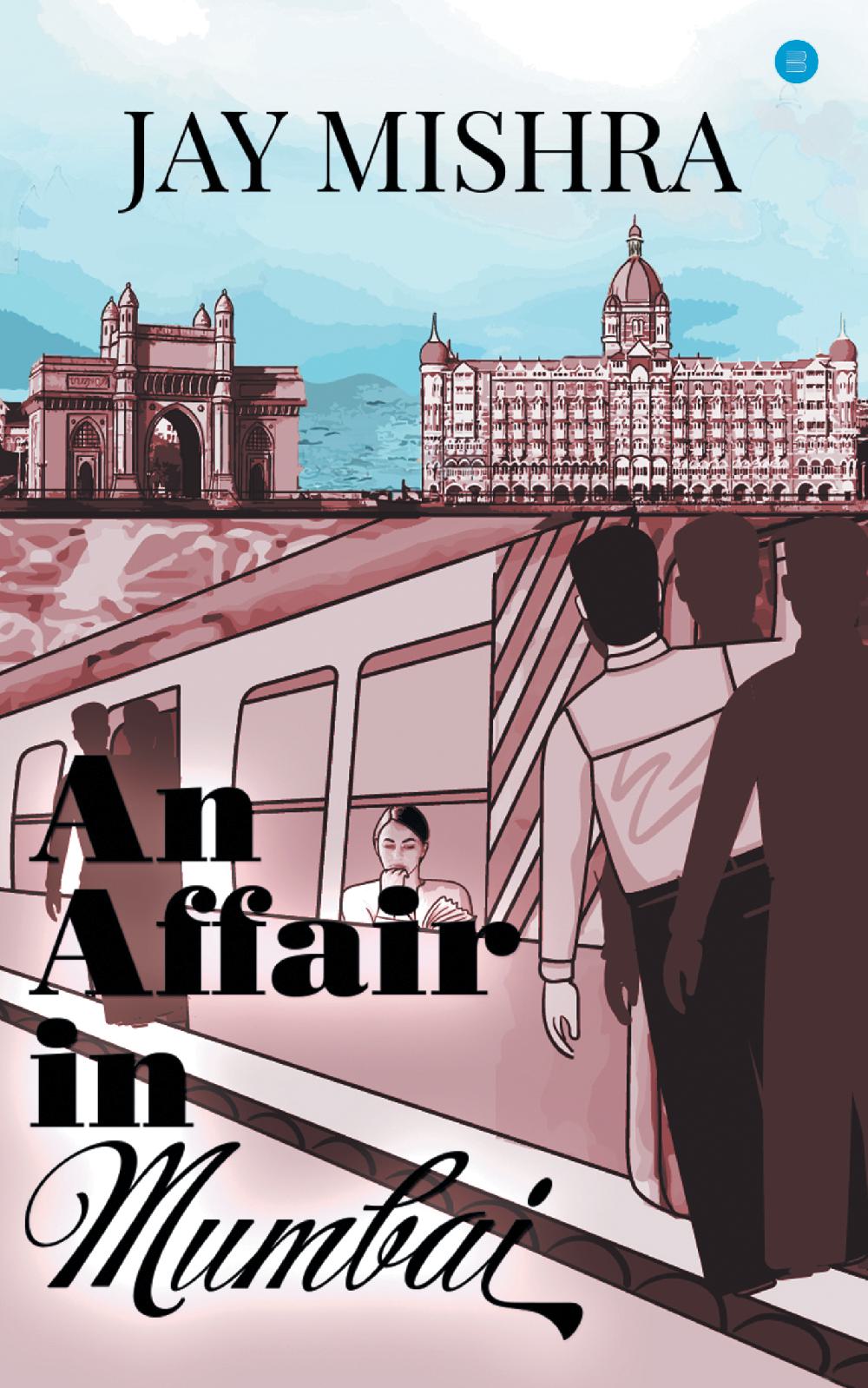 AN AFFAIR IN MUMBAI