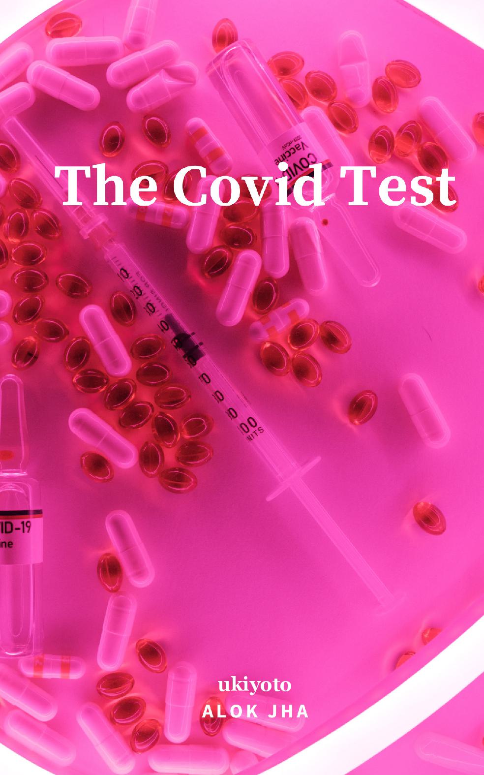 The COVID Test
