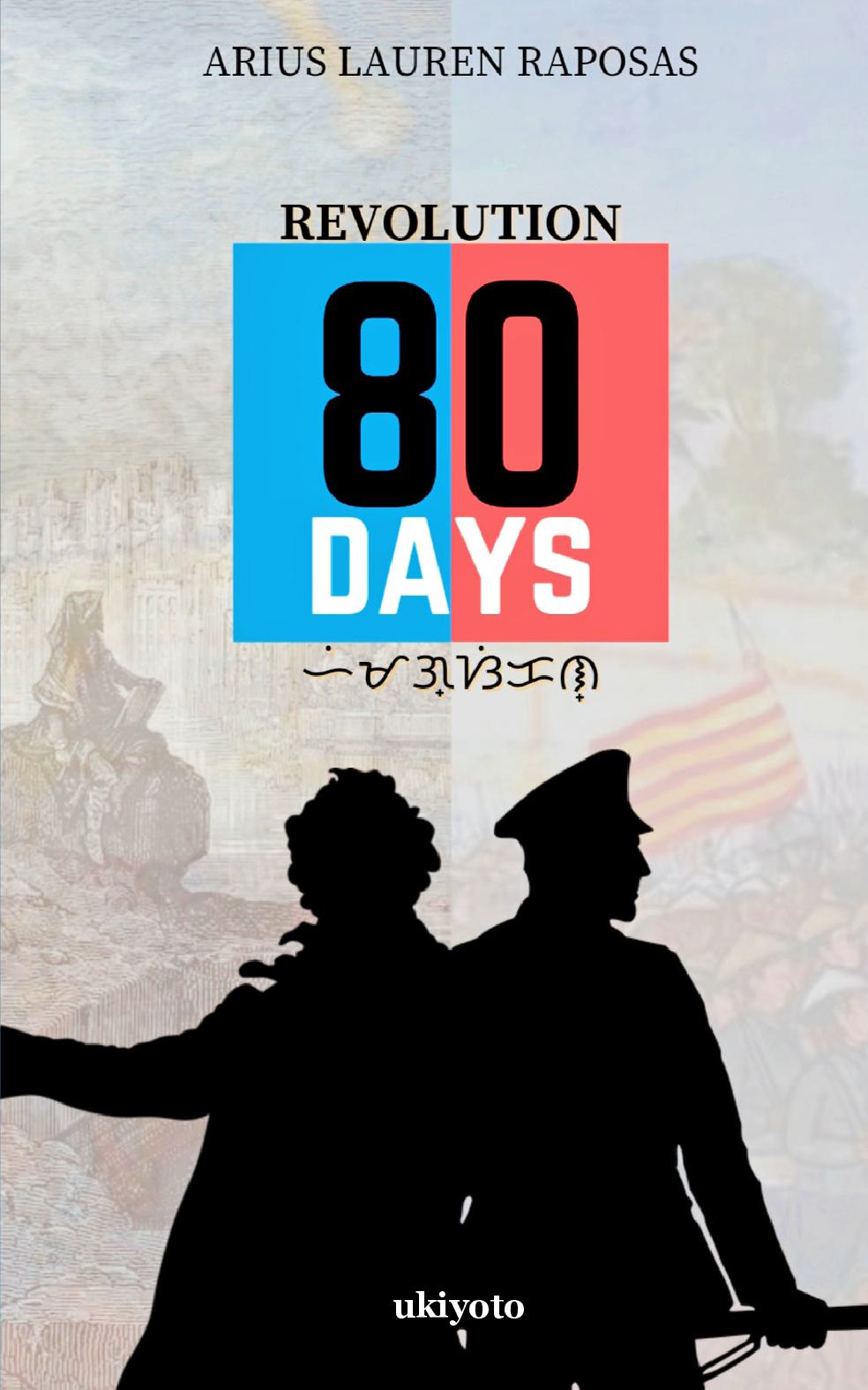 Revolution: 80 Days