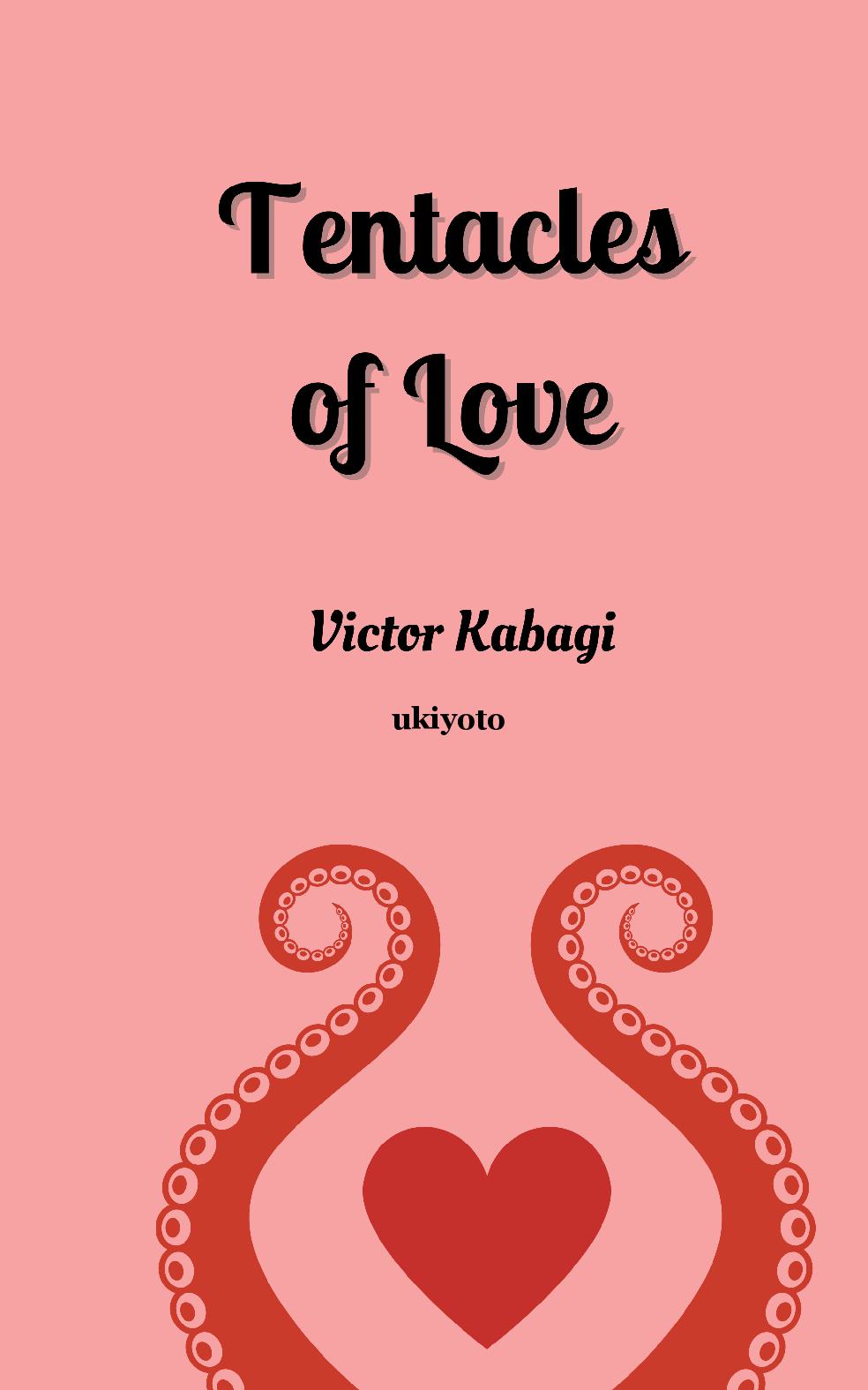 Tentacles of Love