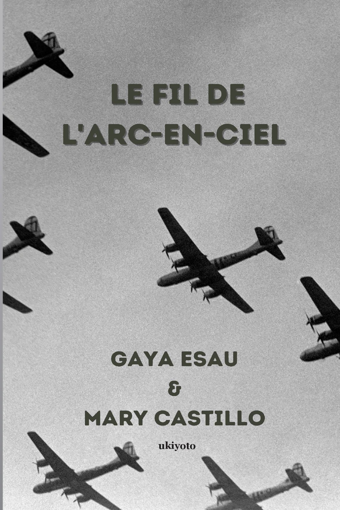 Le fil de l'arc-en-ciel