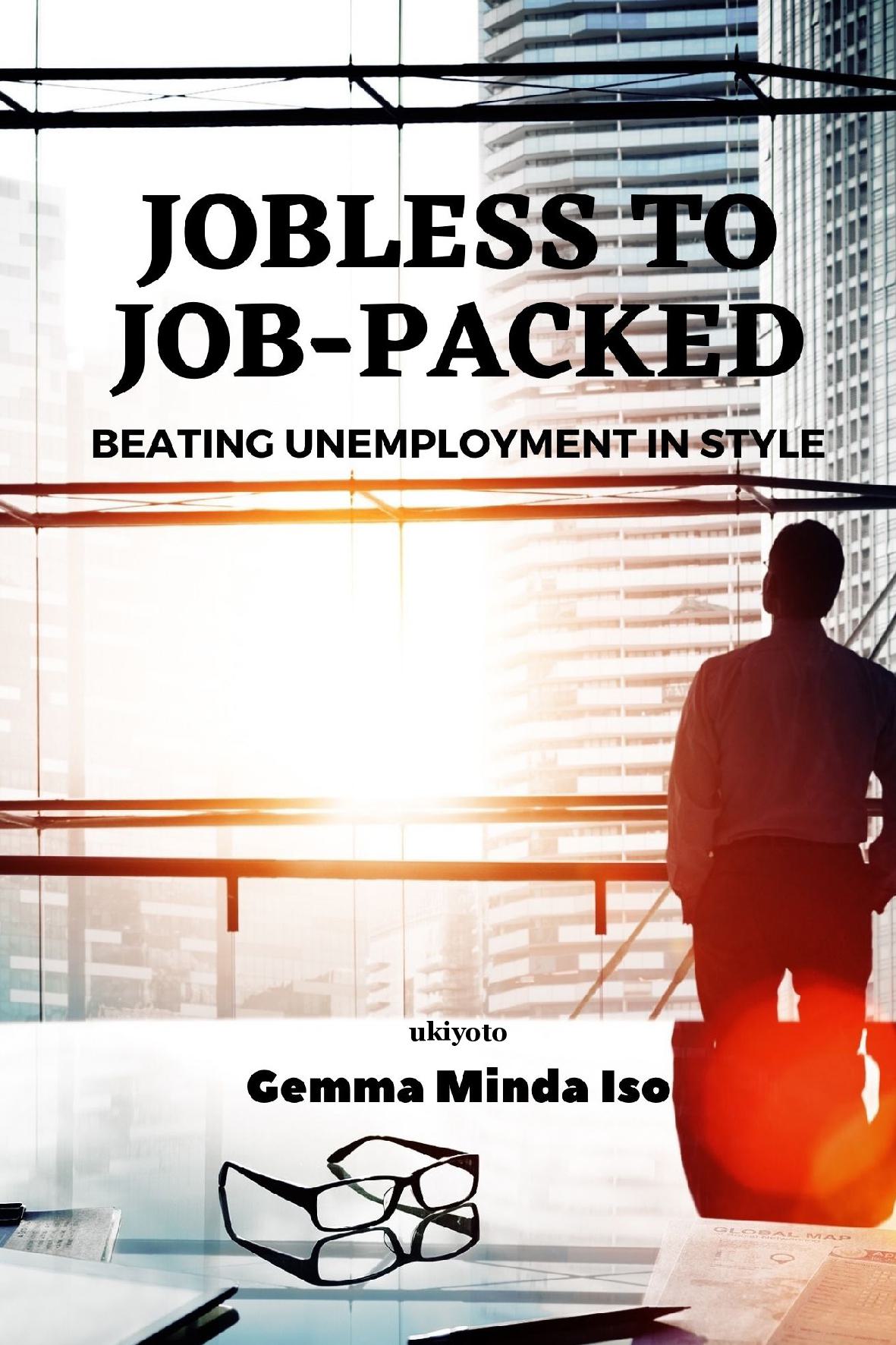 Jobless to Job-Packed