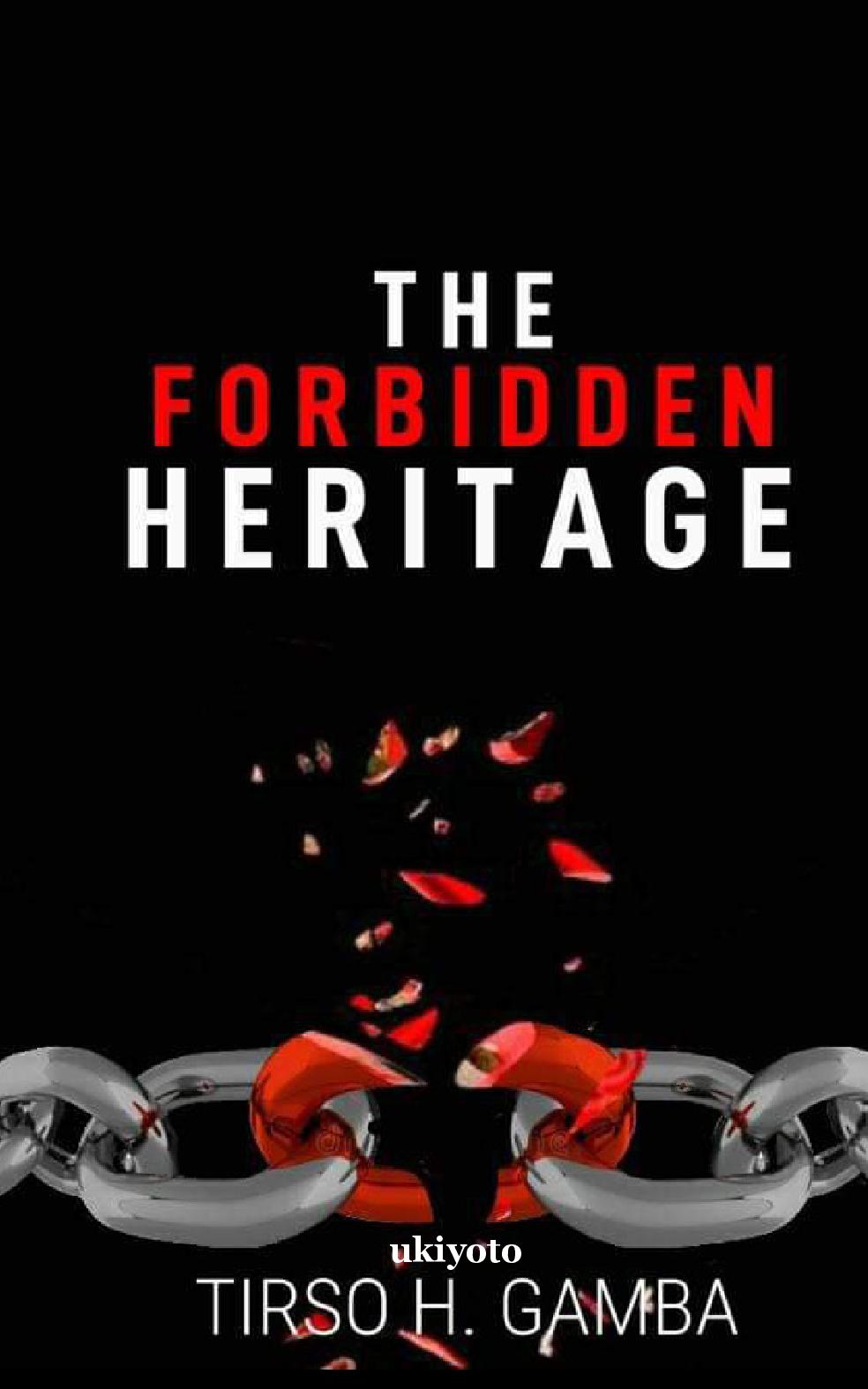 The Forbidden Heritage