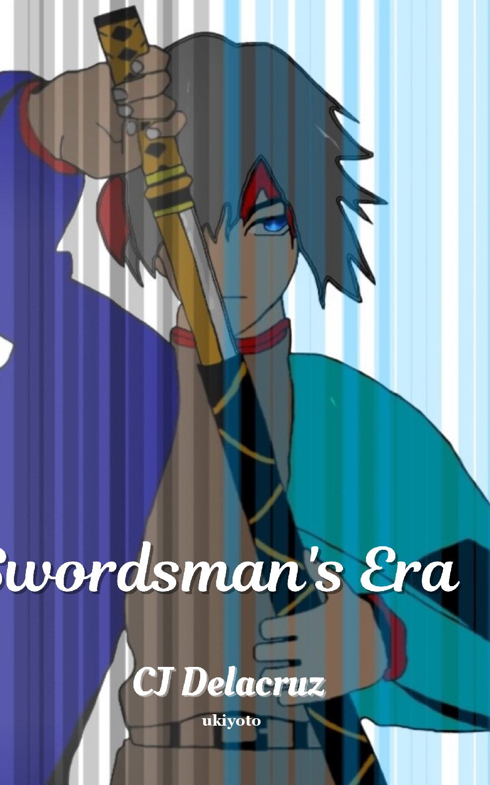 Swordsman's Era