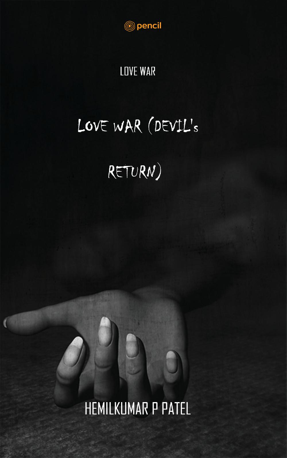 LOVE WAR (DEVIL's RETURN): LOVE WAR